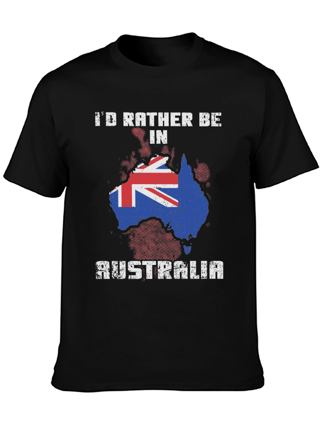 Id Rather Be in Australia Graphic T-Shirt