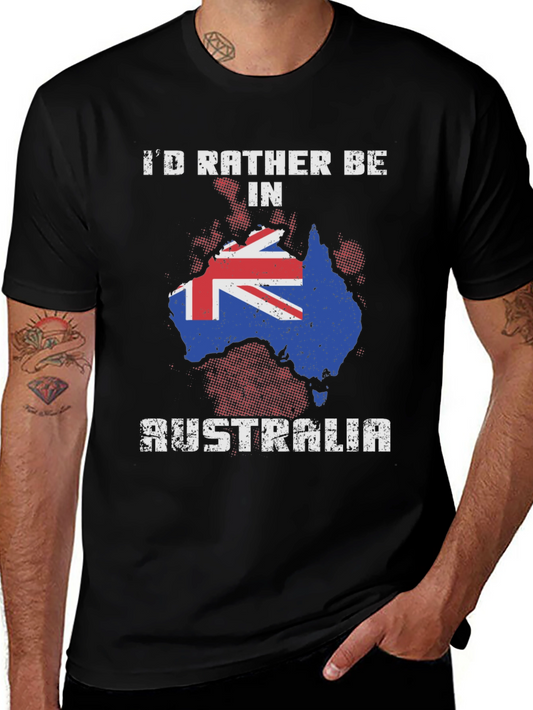 Id Rather Be in Australia Graphic T-Shirt