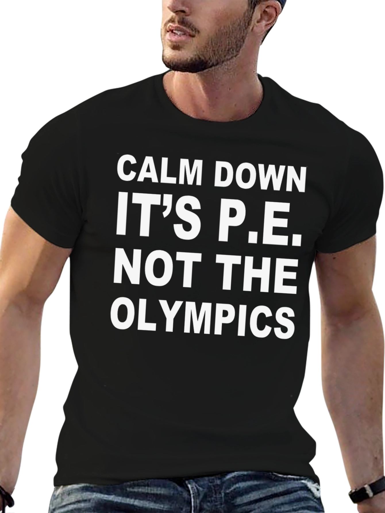 Calm Down Its P.E. T-Shirt