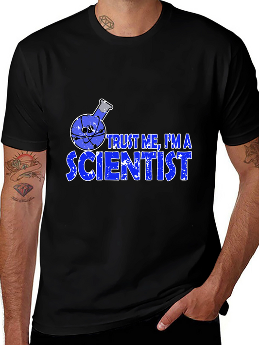 Trust Me Im a Scientist Graphic Tee