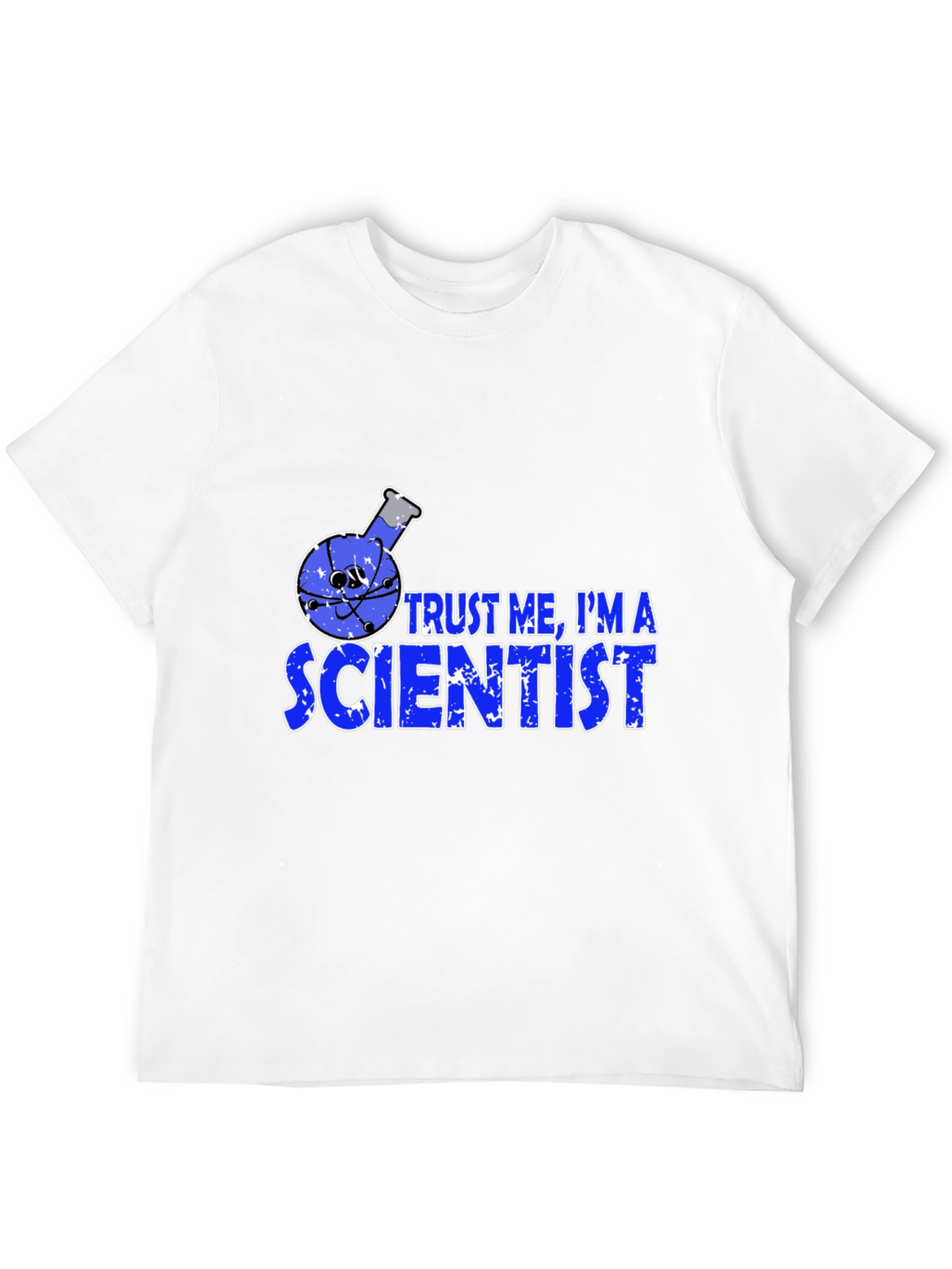 Trust Me Im a Scientist Graphic Tee