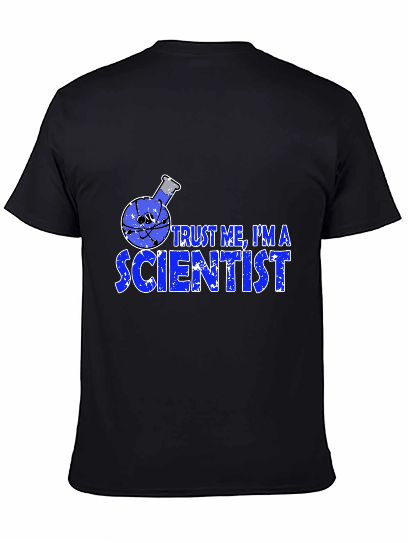 Trust Me Im a Scientist Graphic Tee