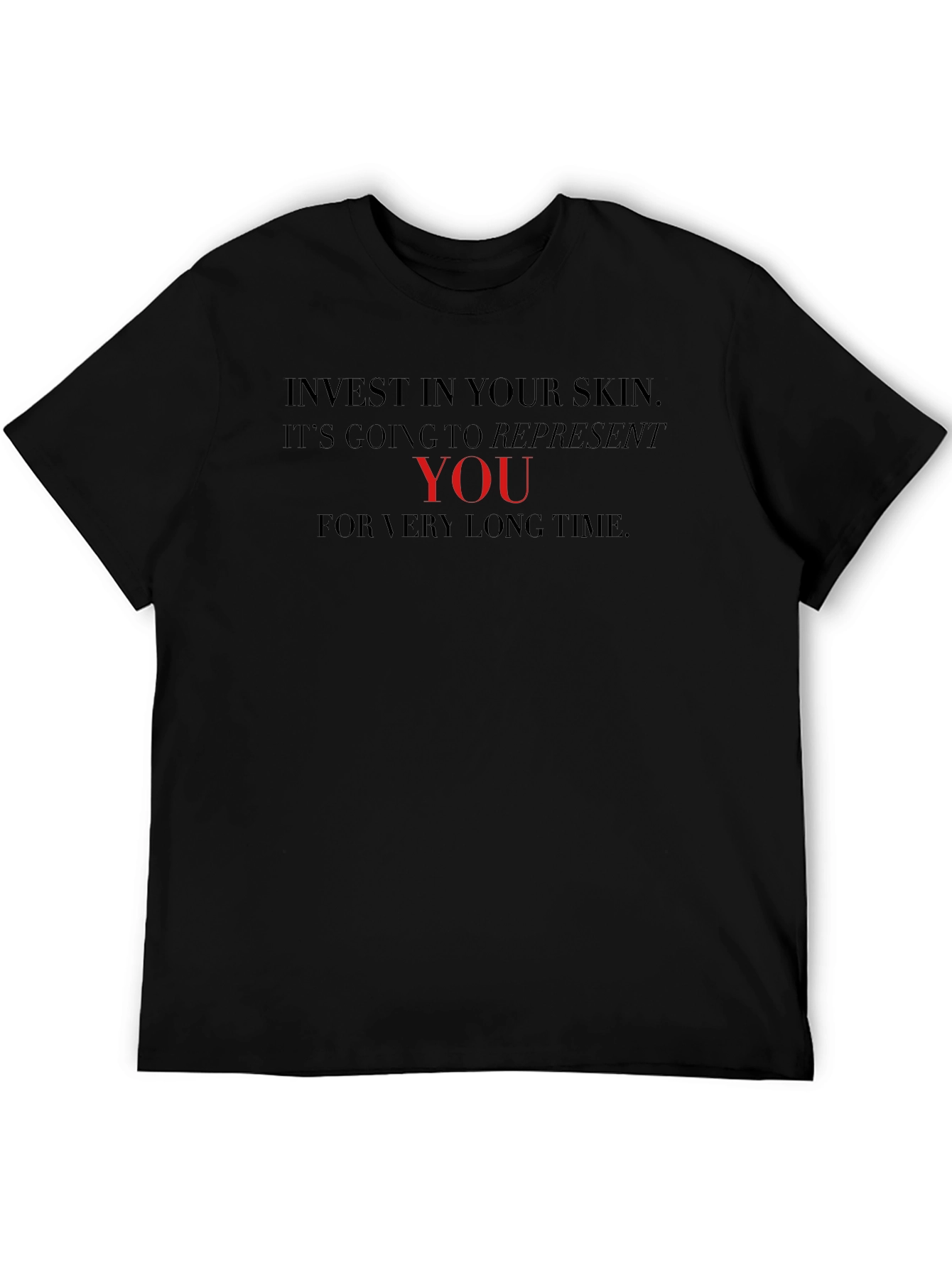 Invest in Your Skin Graphic Tee - Black