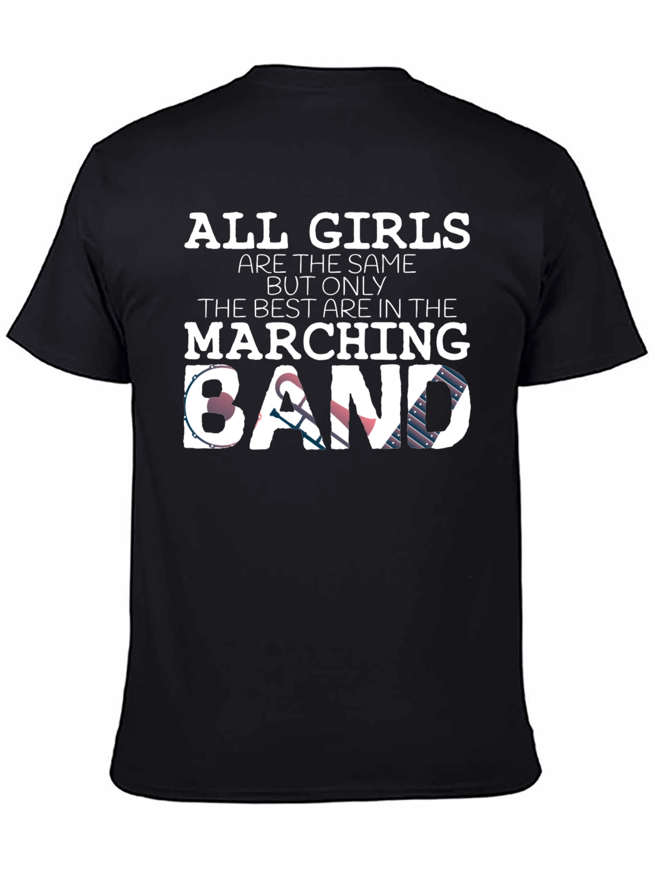 Marching Band All Girls T-Shirt