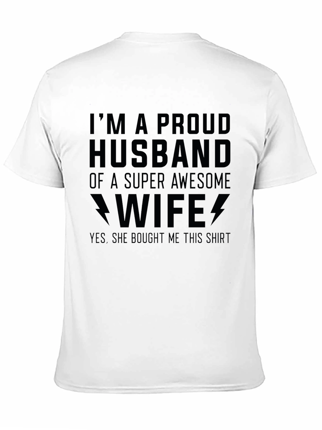 Proud Husband T-Shirt - Awesome Wife Gift