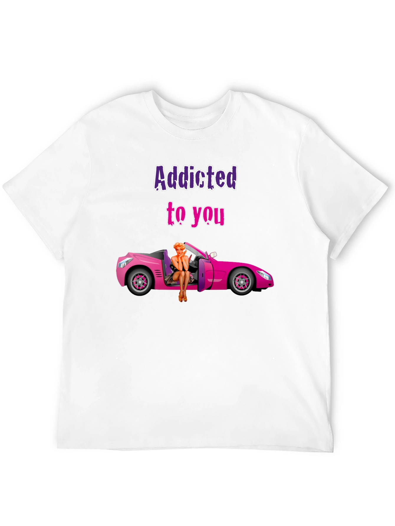 Addicted to You Graphic T-Shirt - Novelty Tee