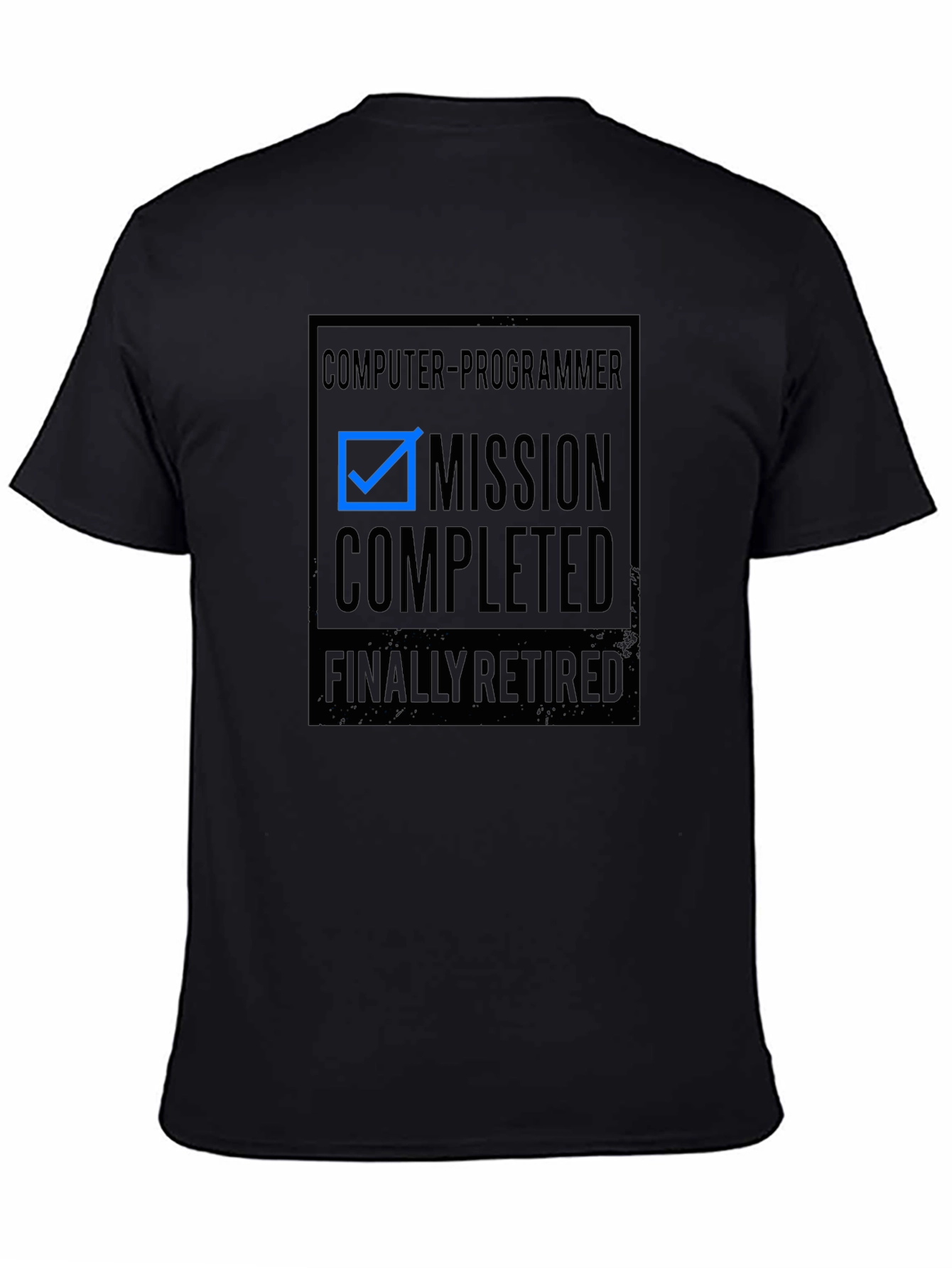 Mission Completed Retired Programmer T-Shirt