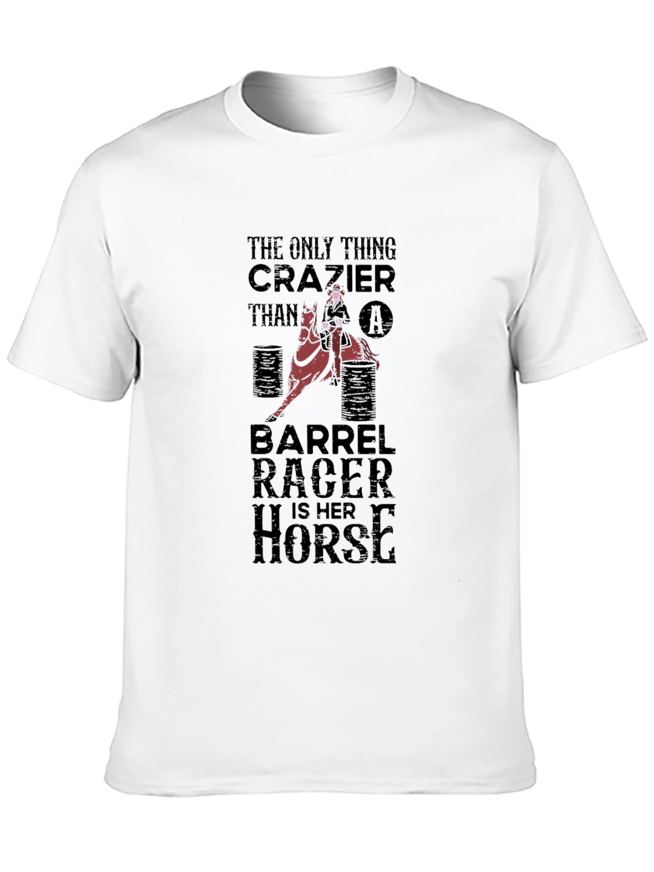 Barrel Racer T-Shirt - Crazy Horse Rider Tee