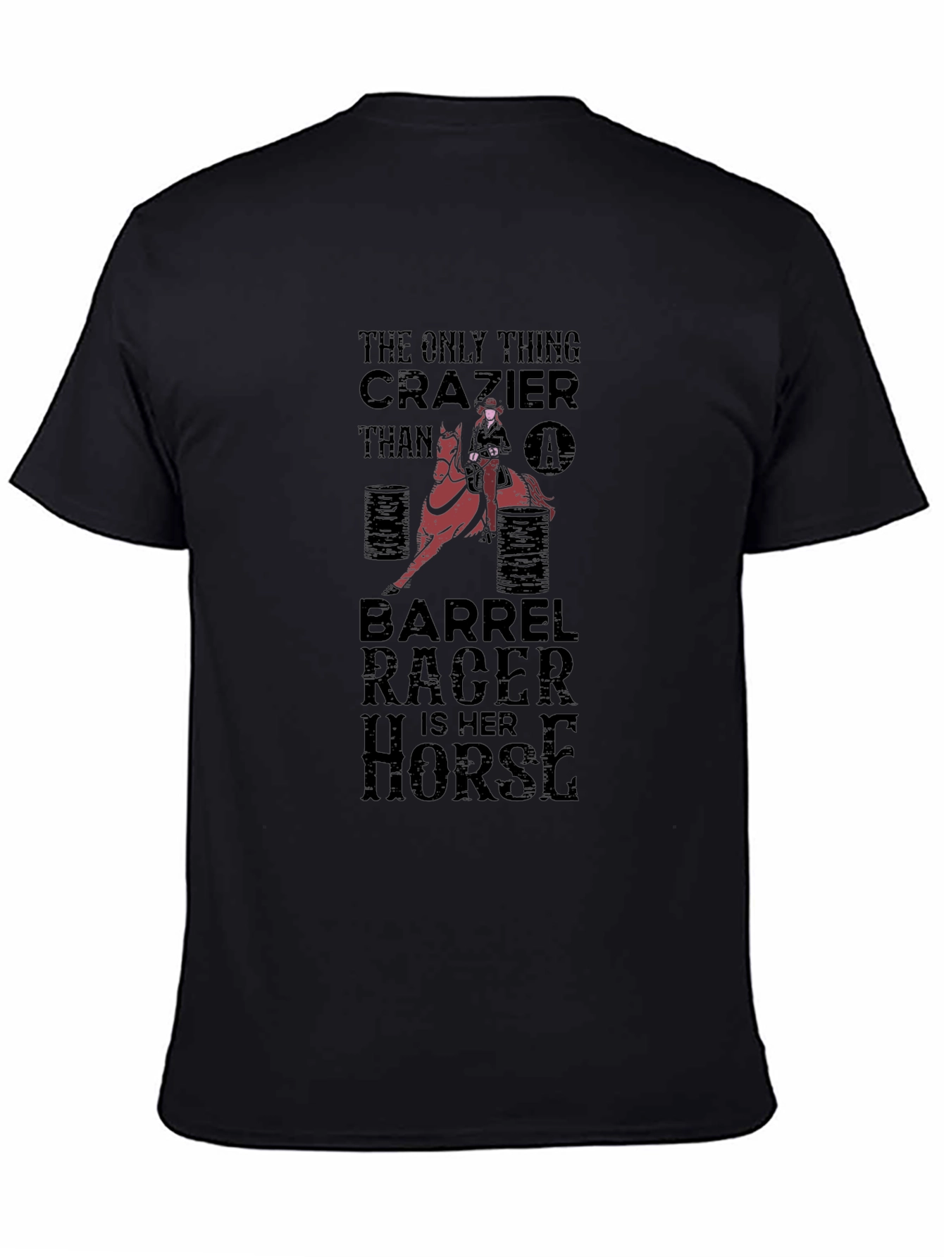 Barrel Racer T-Shirt - Crazy Horse Rider Tee