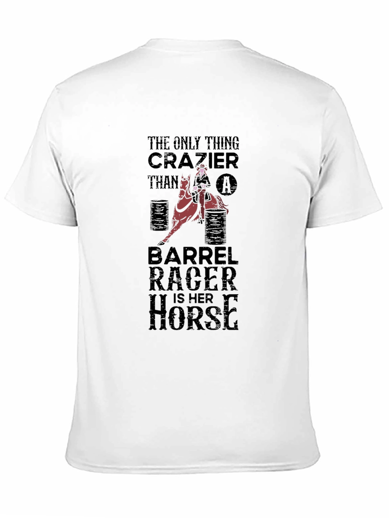 Barrel Racer T-Shirt - Crazy Horse Rider Tee