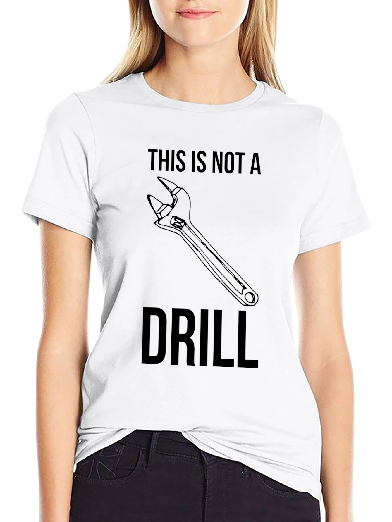 This Is Not a Drill Wrench Graphic Tee
