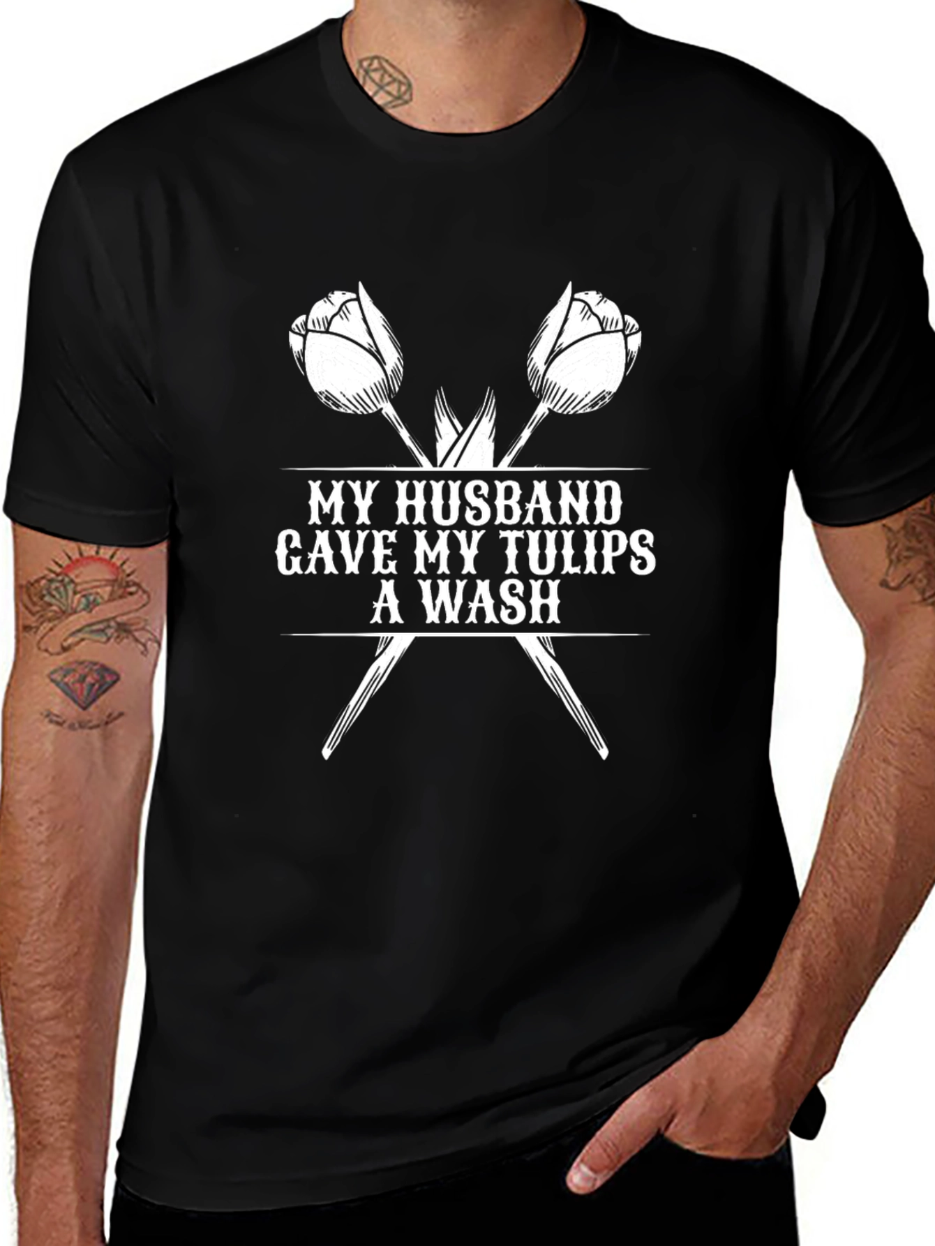 Husband Tulips Wash Funny Graphic T-Shirt