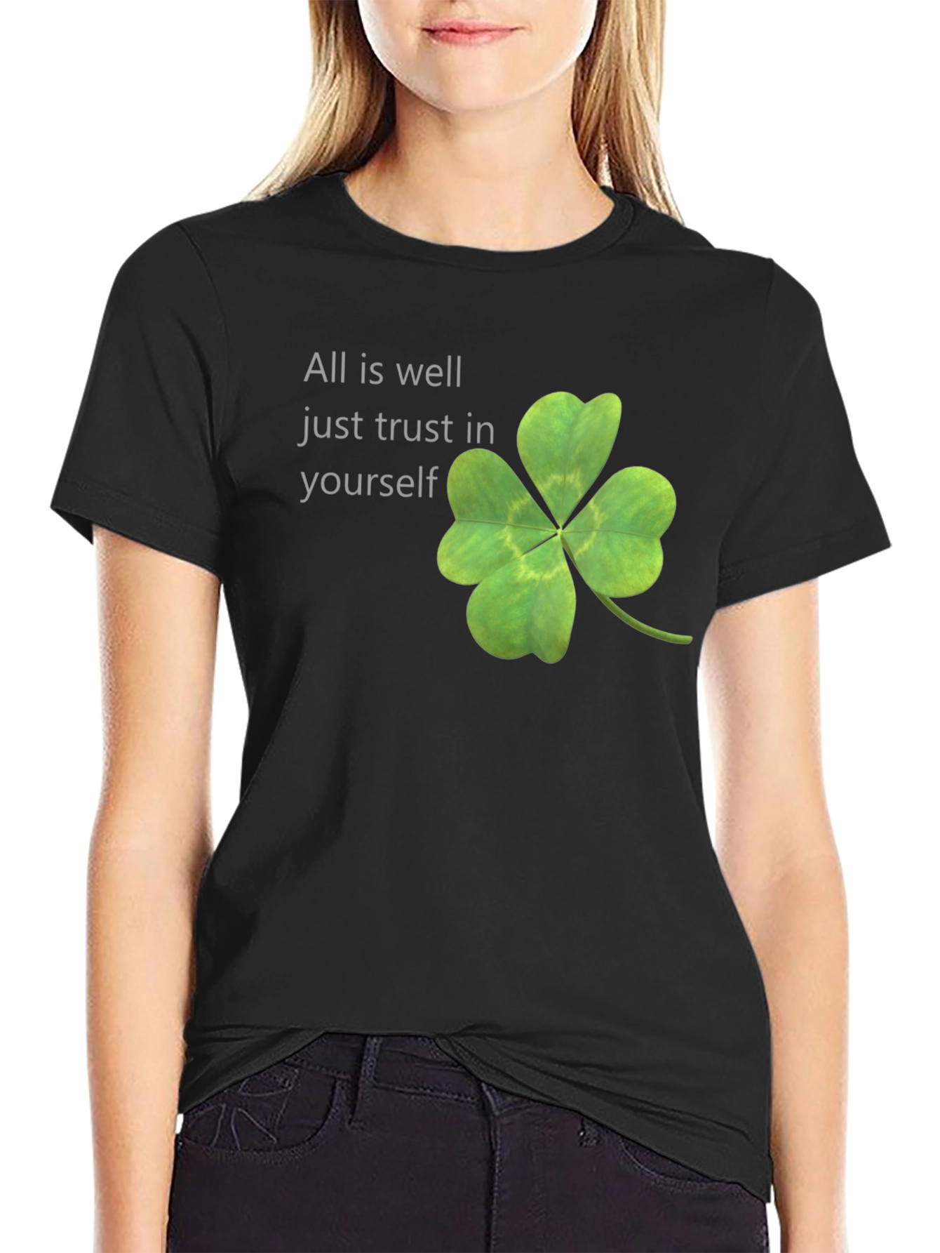 Lucky Clover Tee: All is Well - Trust Yourself
