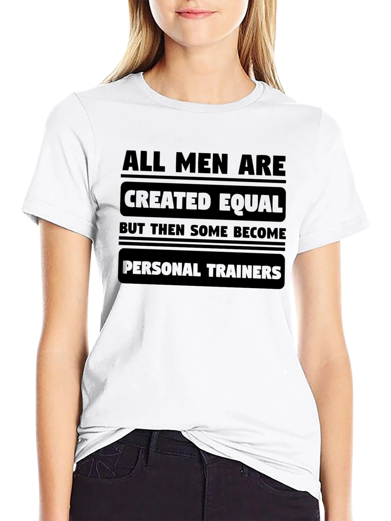 All Men Created Equal Personal Trainer T-Shirt