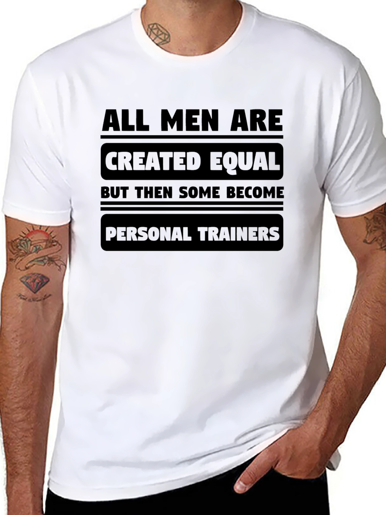 All Men Created Equal Personal Trainer T-Shirt