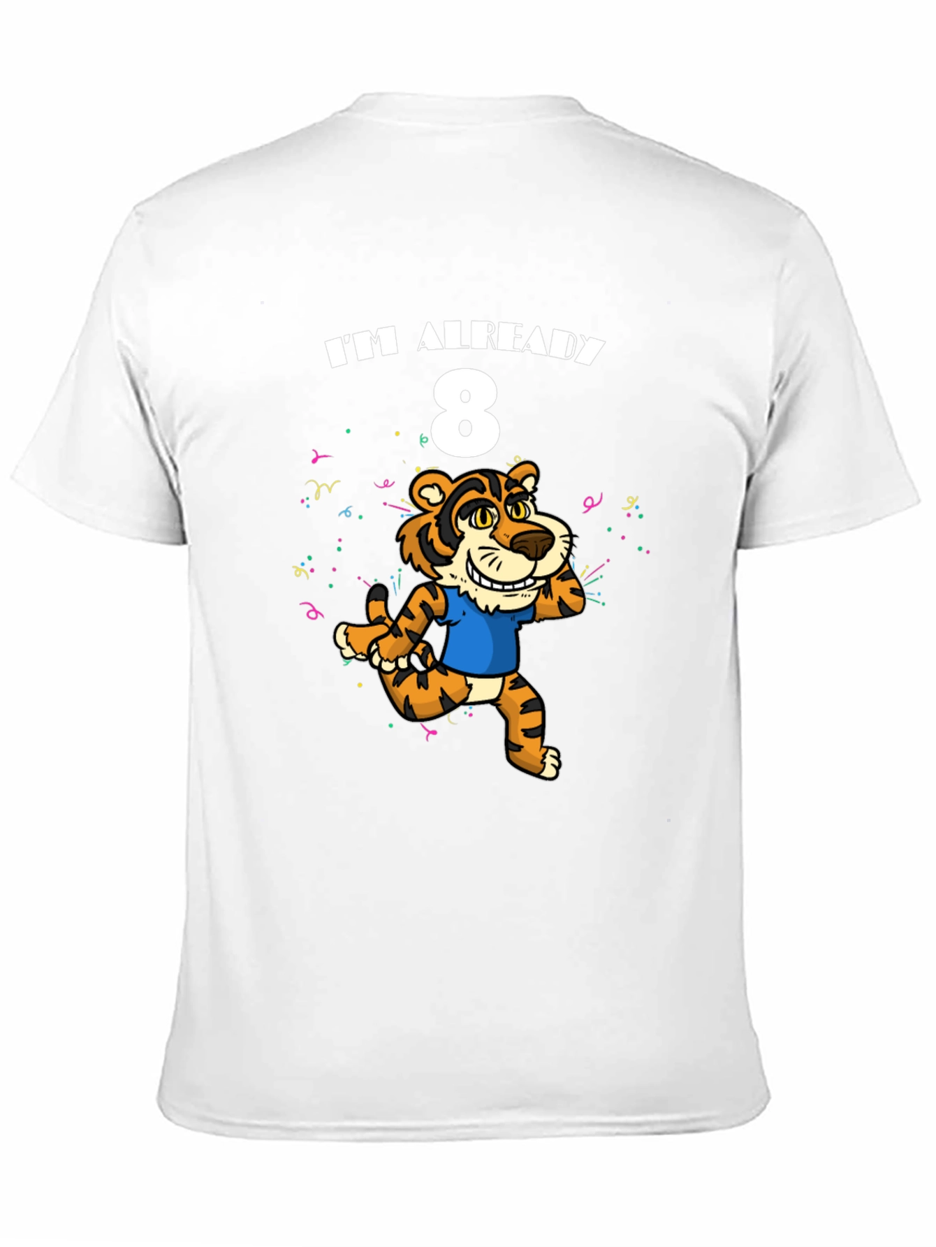 Im Already 8 T-Shirt - Tiger Birthday Tee