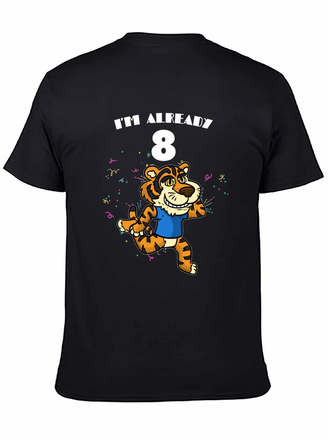 Im Already 8 T-Shirt - Tiger Birthday Tee