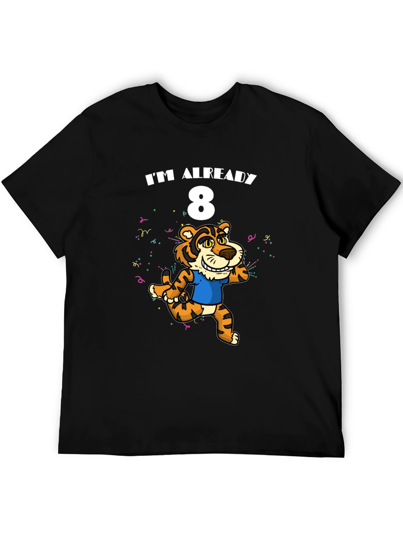 Im Already 8 T-Shirt - Tiger Birthday Tee