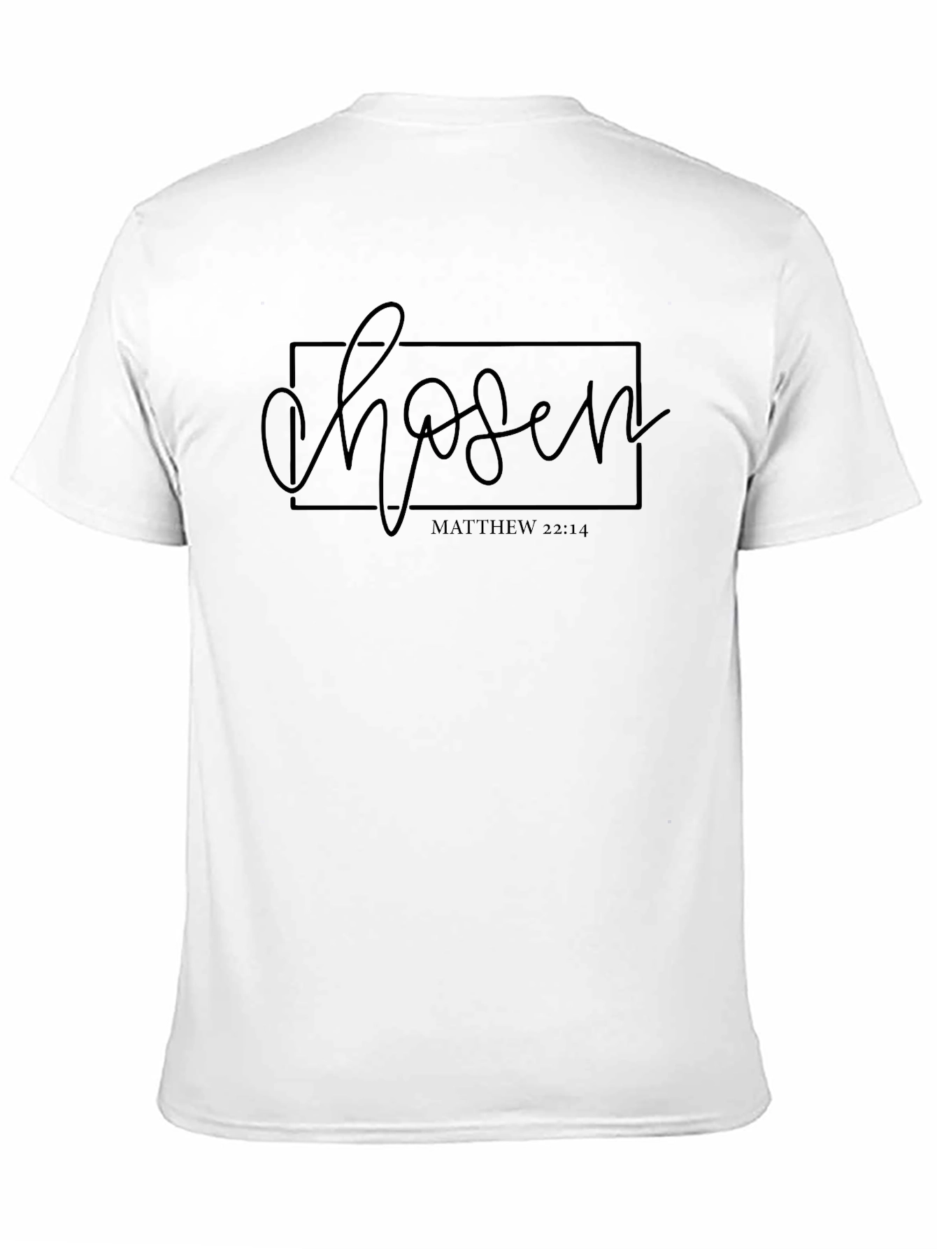 Chosen Matthew 22:14 Christian T-Shirt