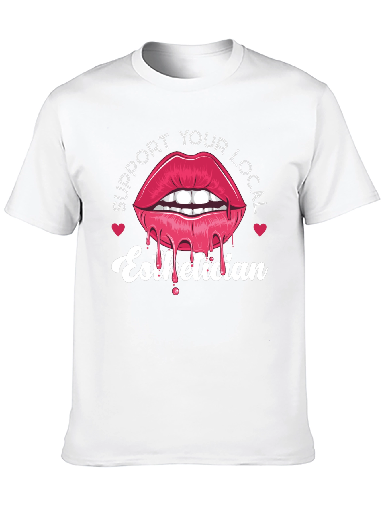 Support Your Local Esthetician Tee