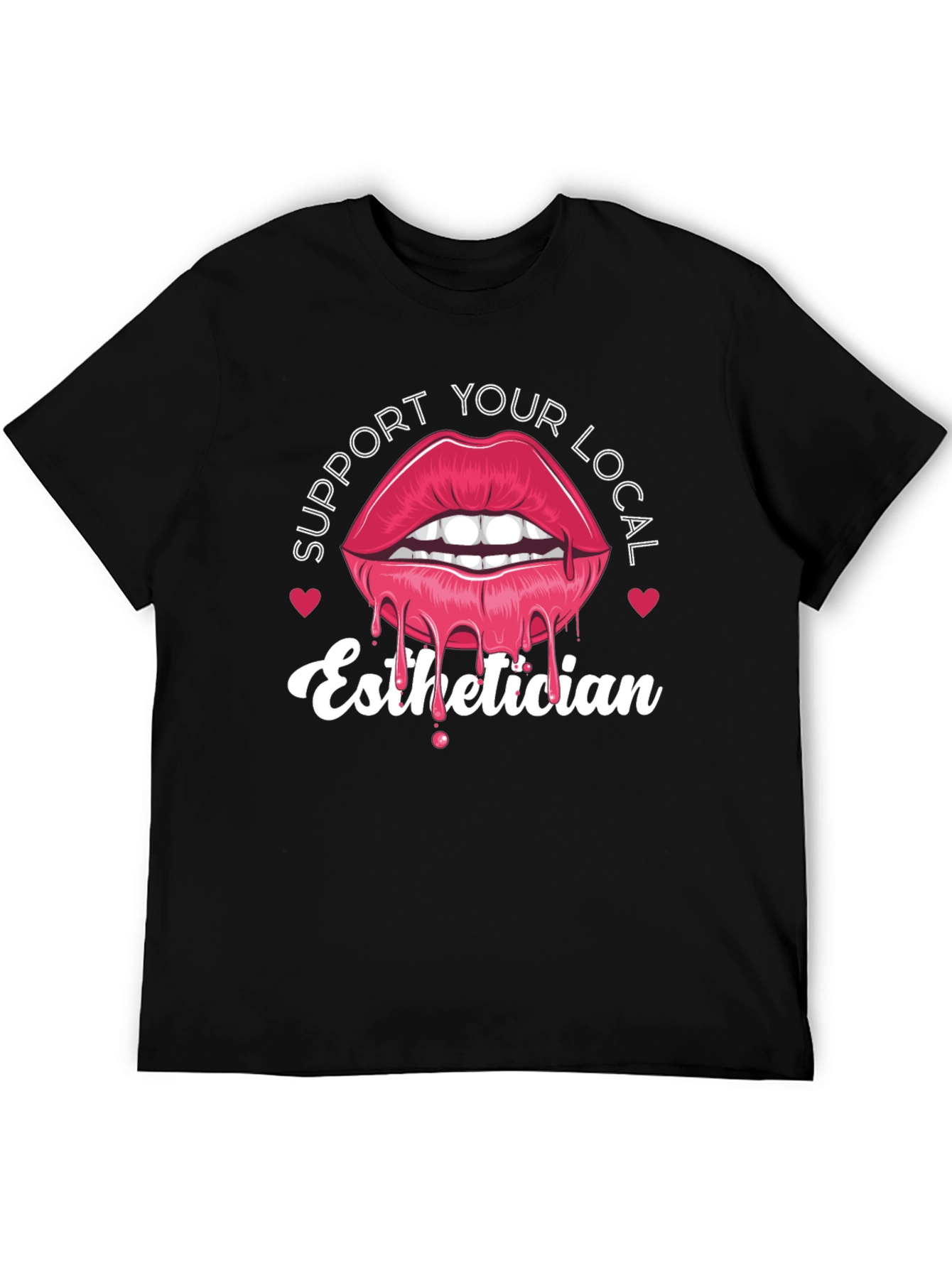 Support Your Local Esthetician Tee