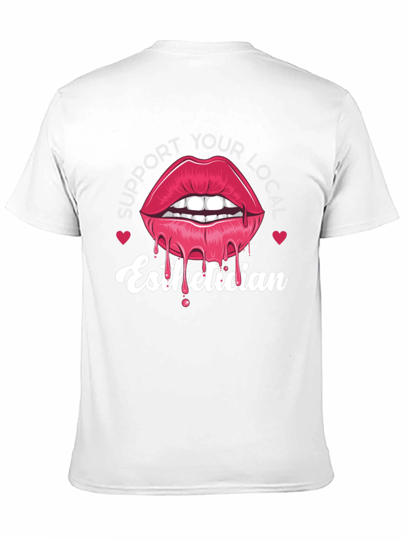 Support Your Local Esthetician Tee