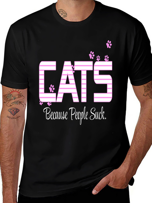 Cats Because People Suck T-Shirt