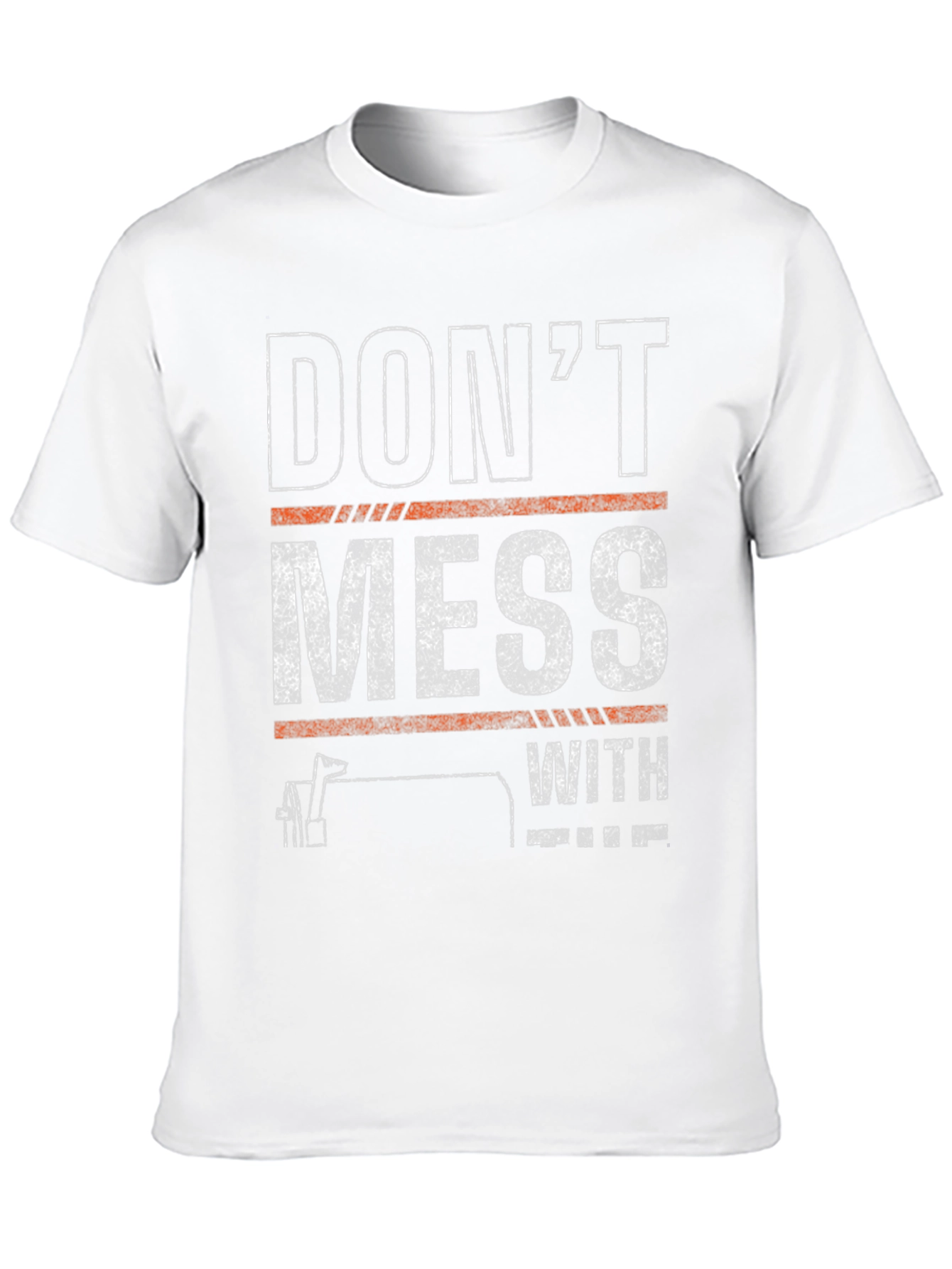 Dont Mess With Mail T-Shirt