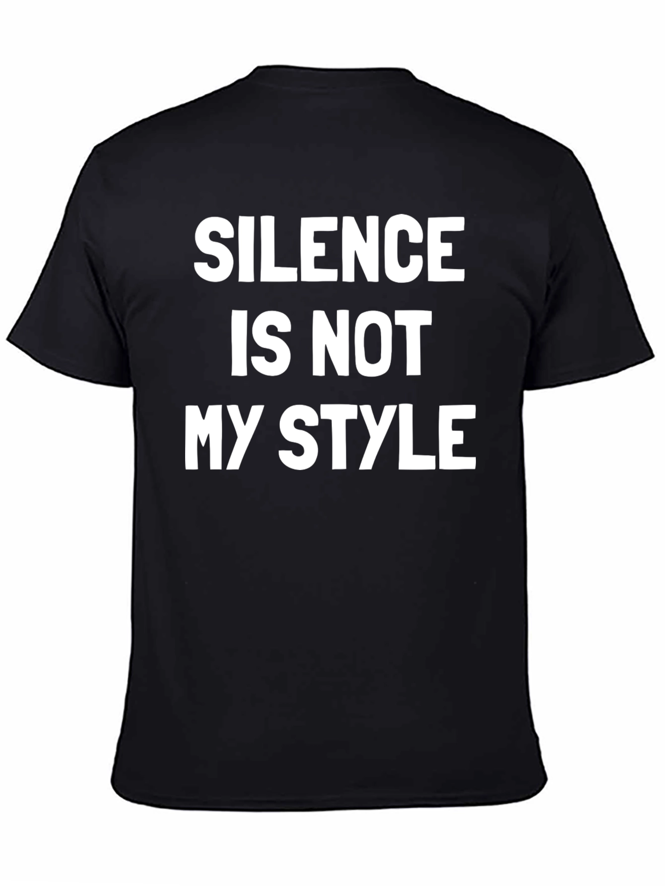 Silence is Not My Style T-Shirt
