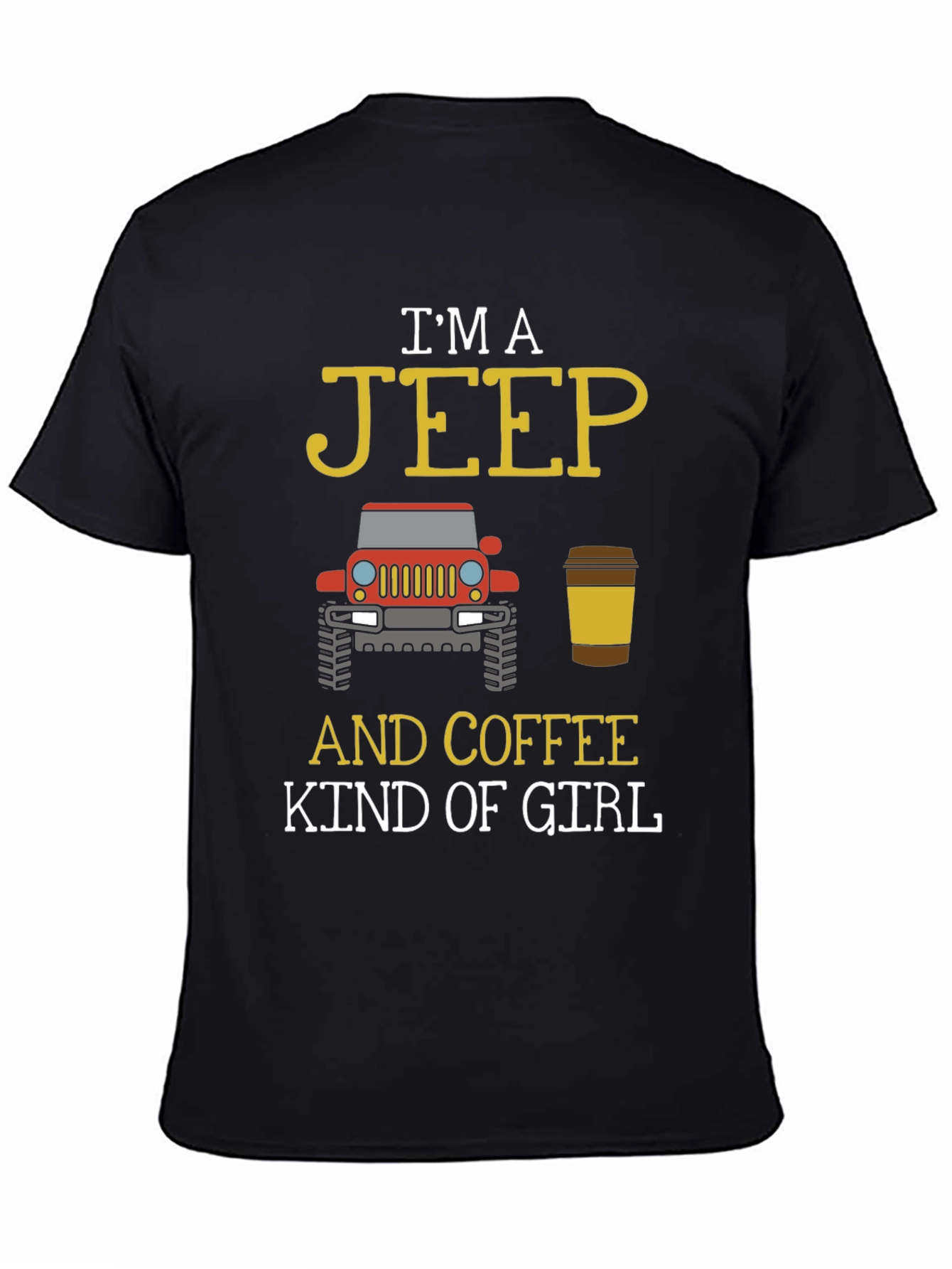 Jeep and Coffee Kind of Girl T-Shirt