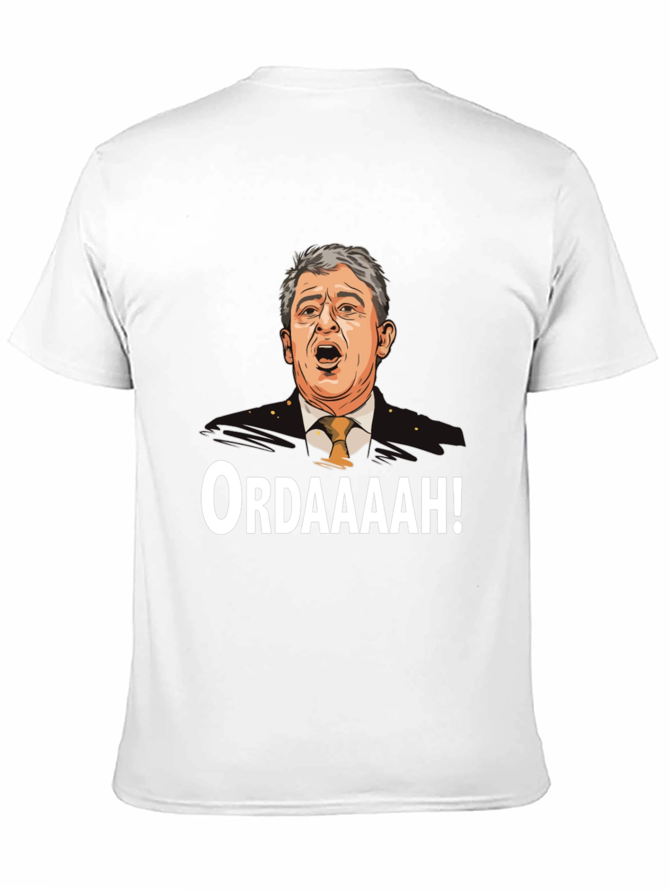 Ordaaaah T-Shirt - Funny Novelty Tee