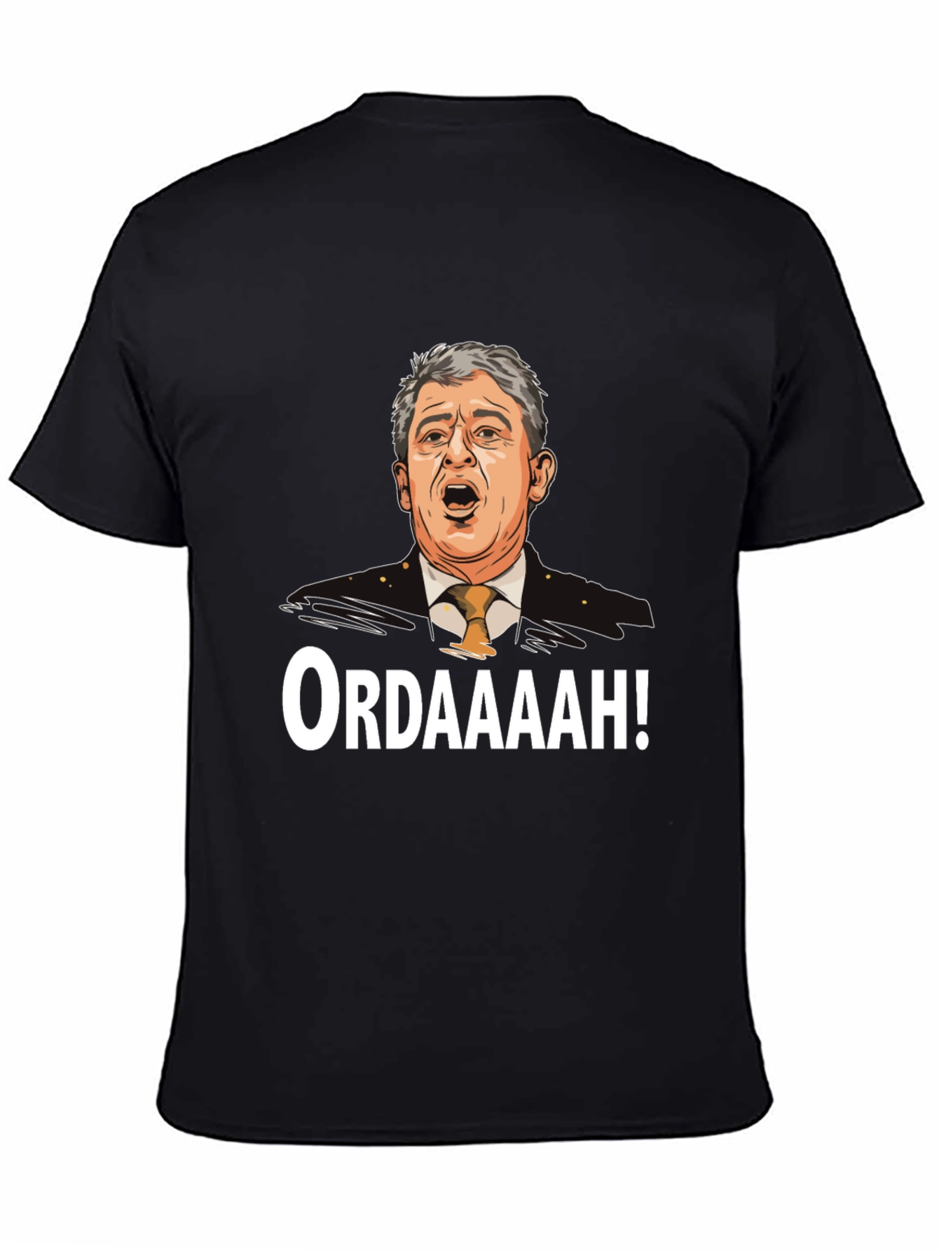 Ordaaaah T-Shirt - Funny Novelty Tee