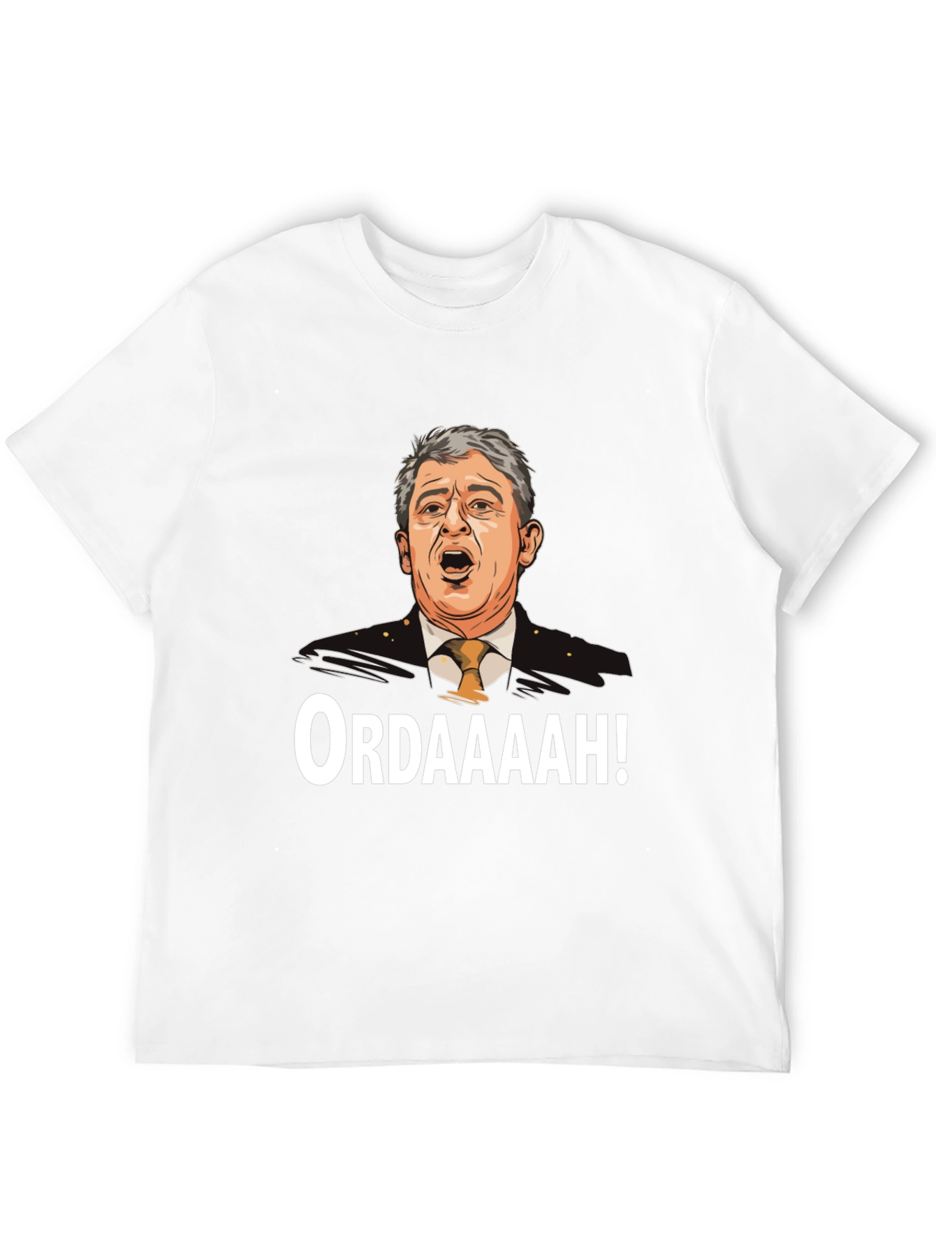 Ordaaaah T-Shirt - Funny Novelty Tee