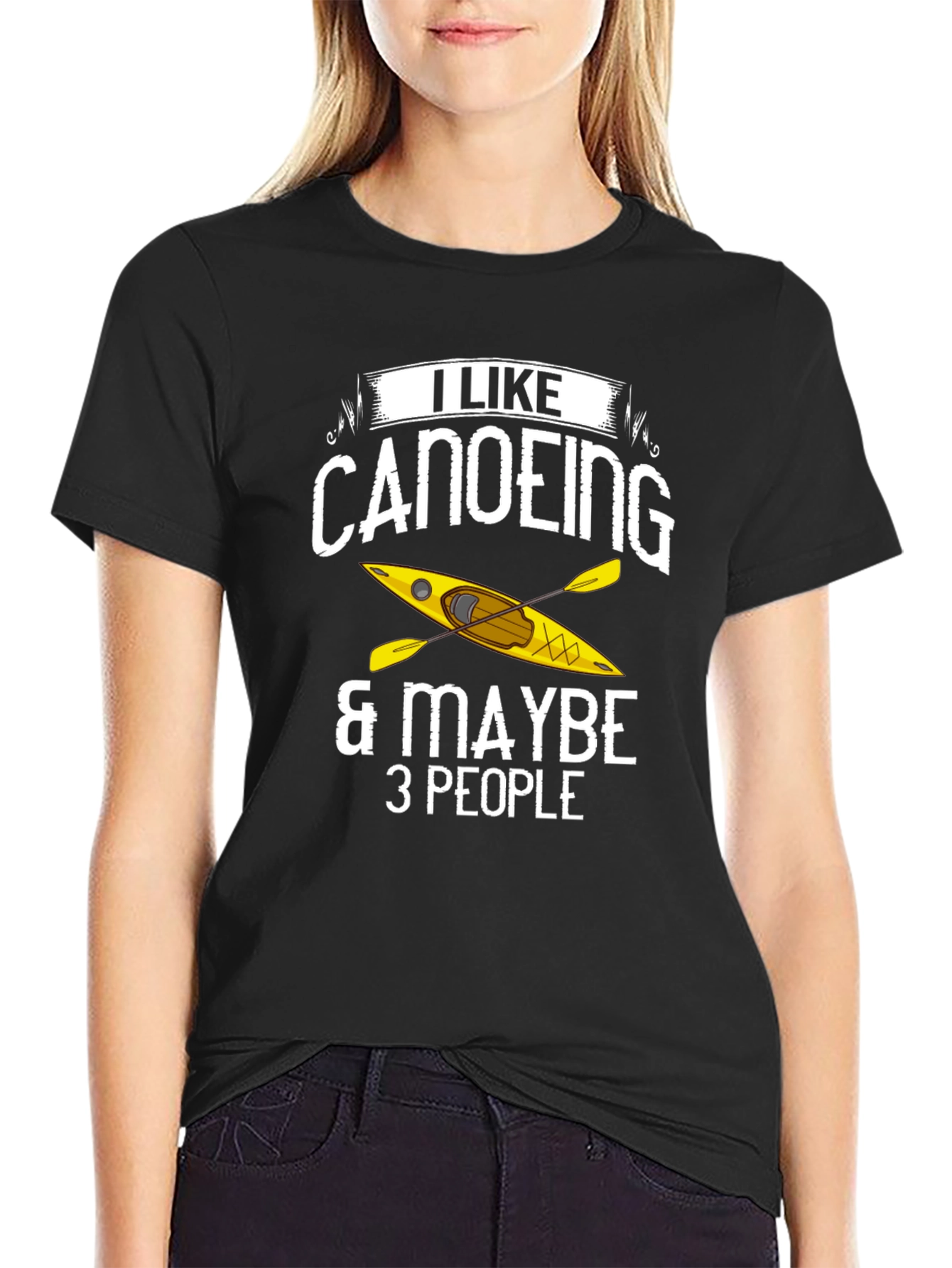Canoeing T-Shirt: I Like Canoeing & Maybe 3 People