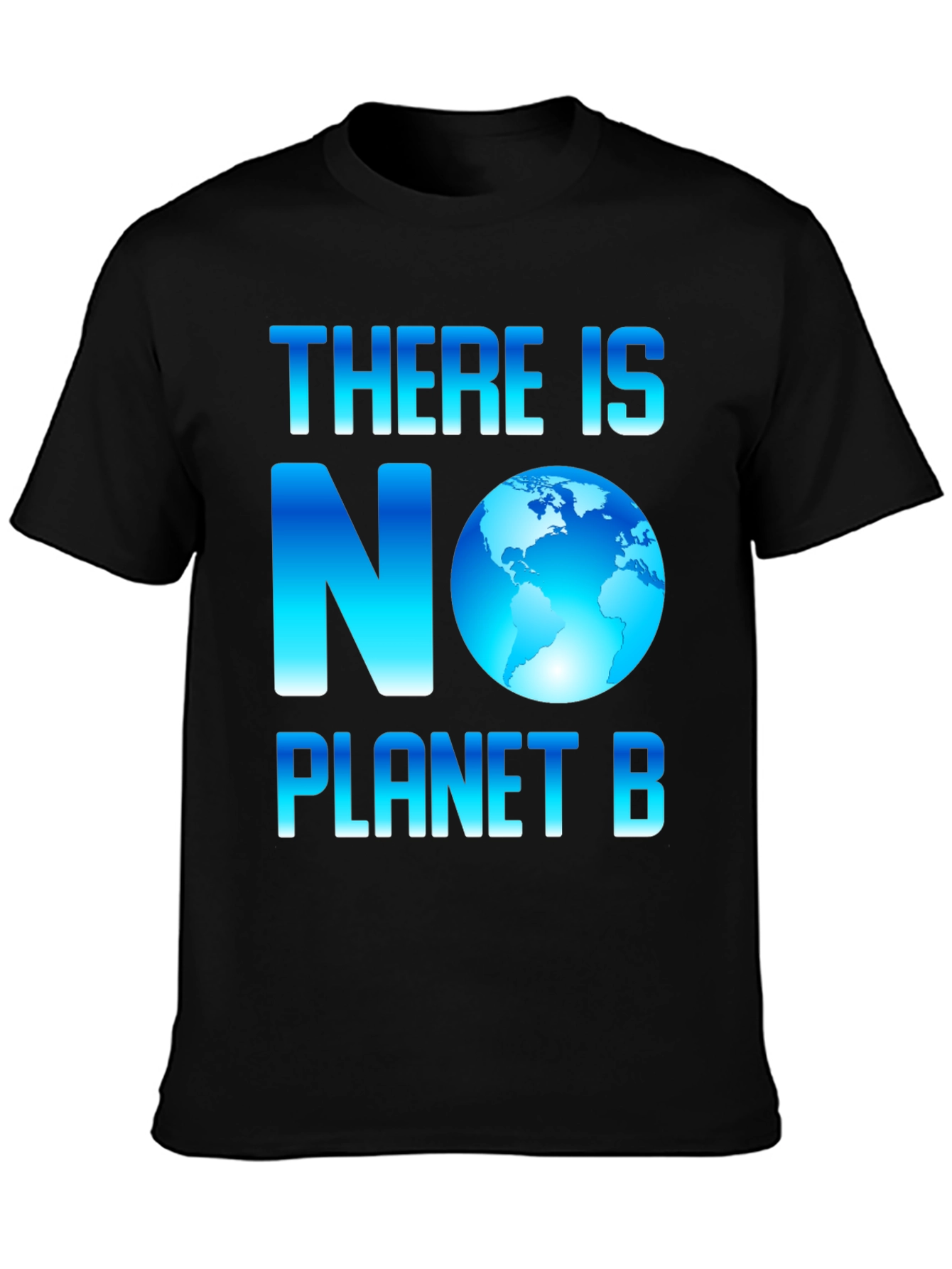 There Is No Planet B Graphic Tee
