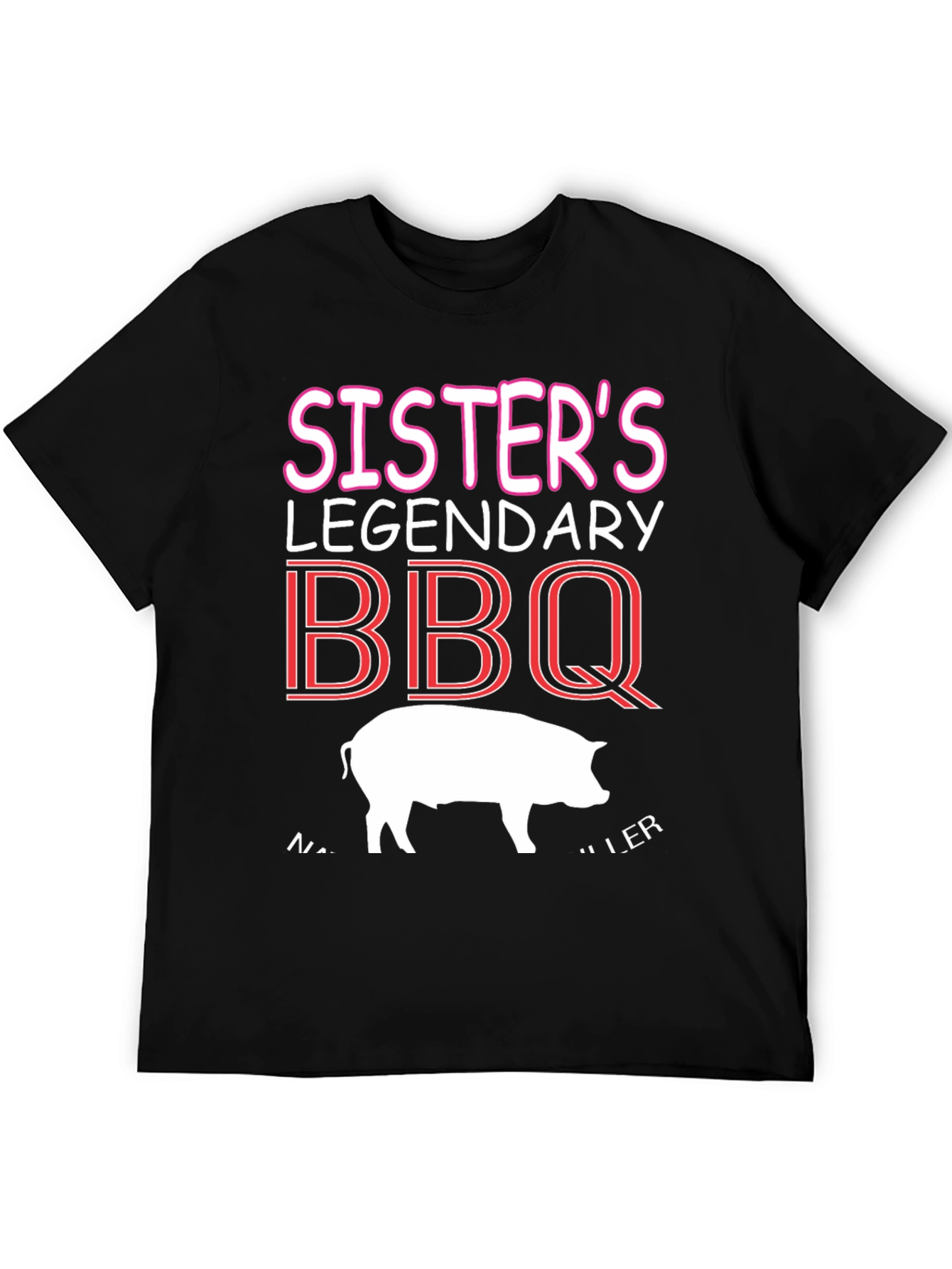 Sisters Legendary BBQ T-Shirt