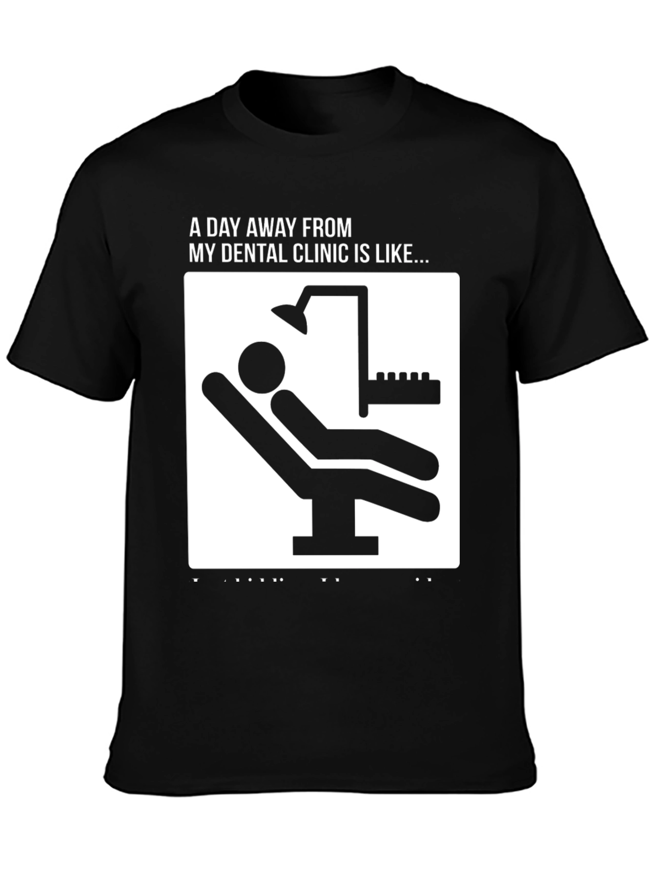 Funny Dentist Clinic T-Shirt