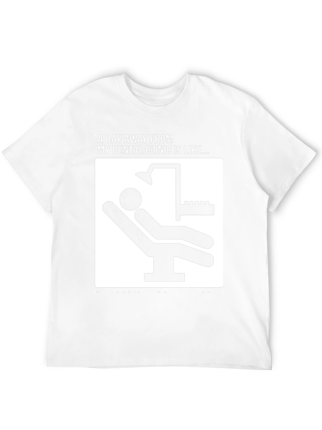 Funny Dentist Clinic T-Shirt