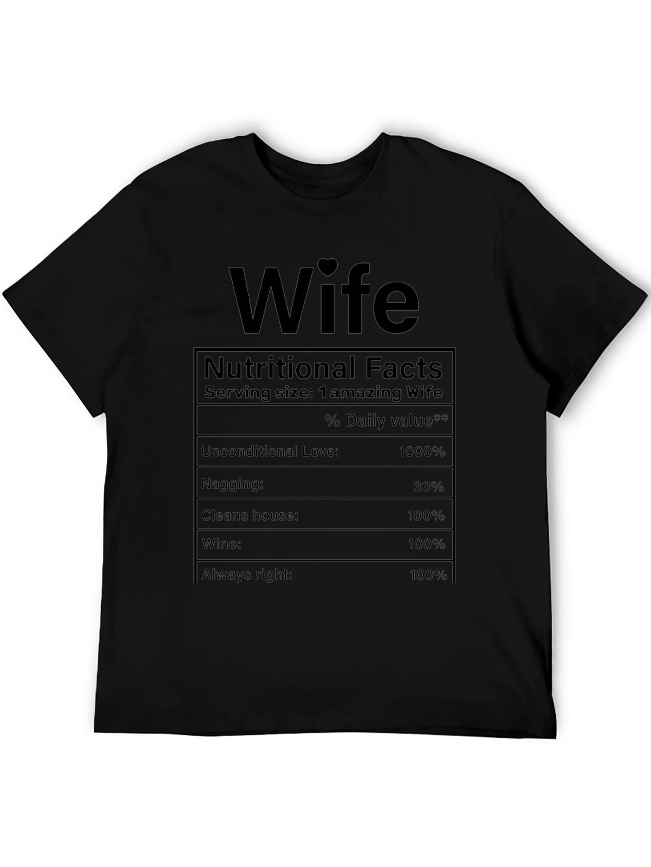 Funny Wife Nutritional Facts T-Shirt