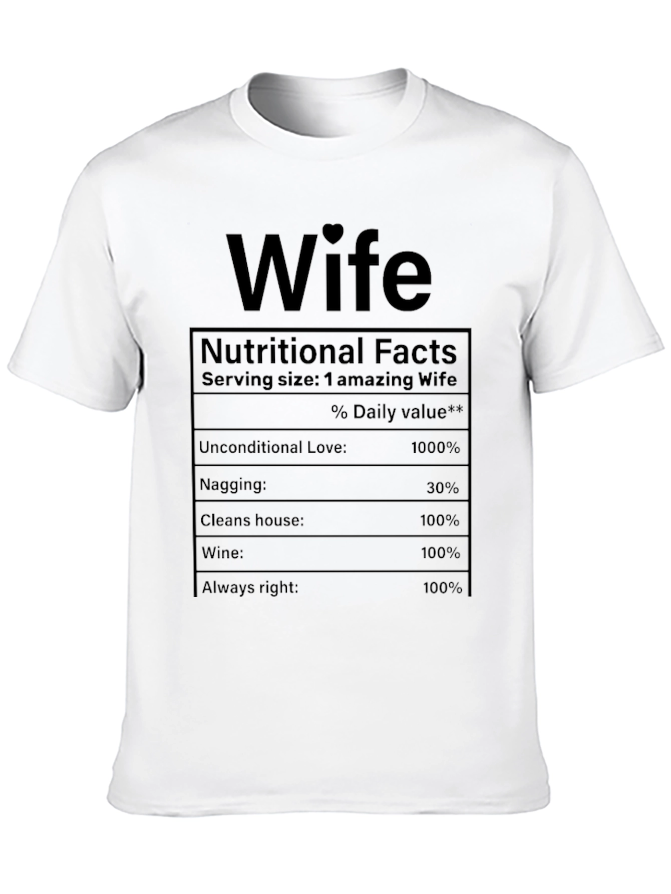Funny Wife Nutritional Facts T-Shirt