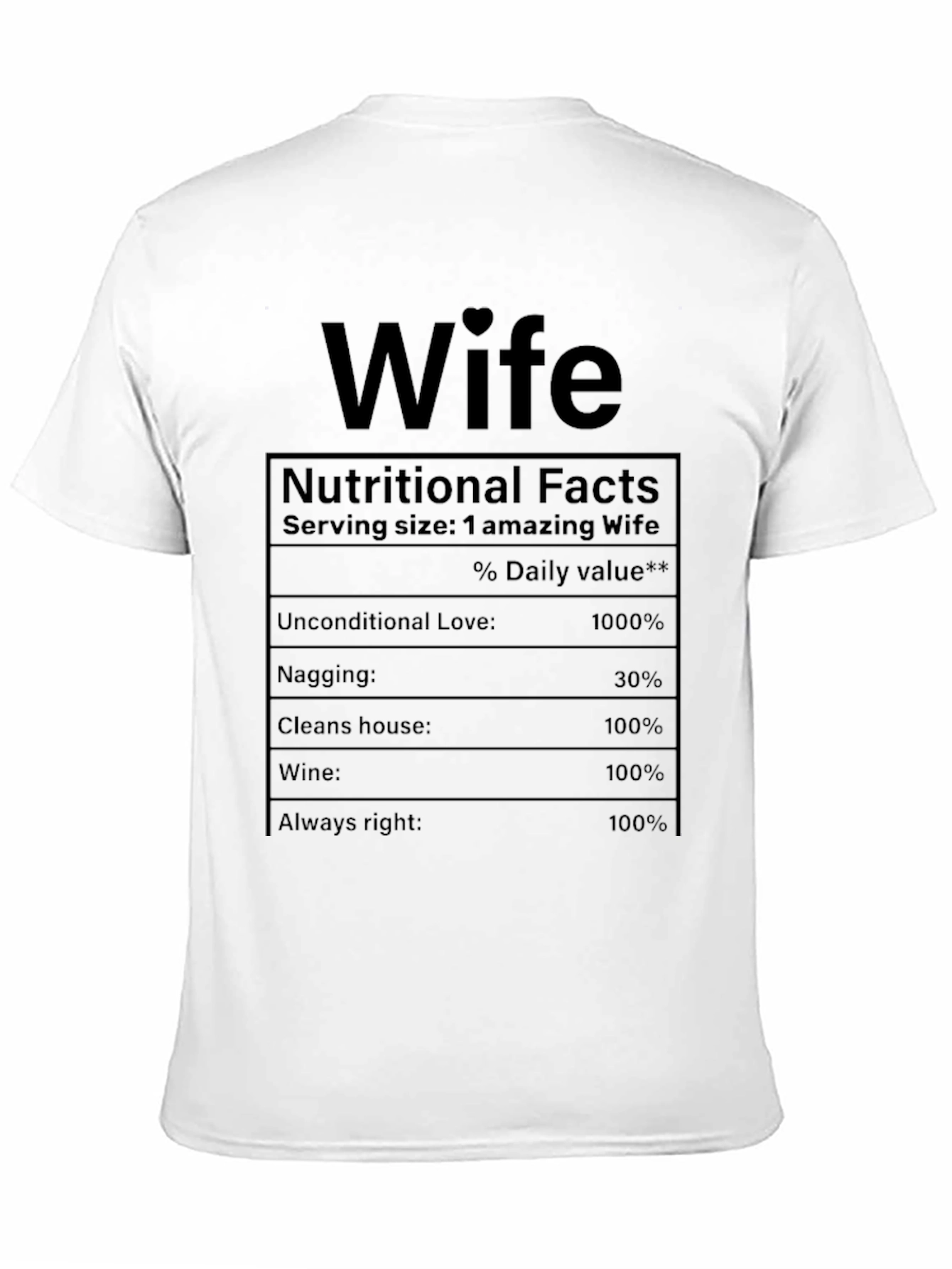 Funny Wife Nutritional Facts T-Shirt