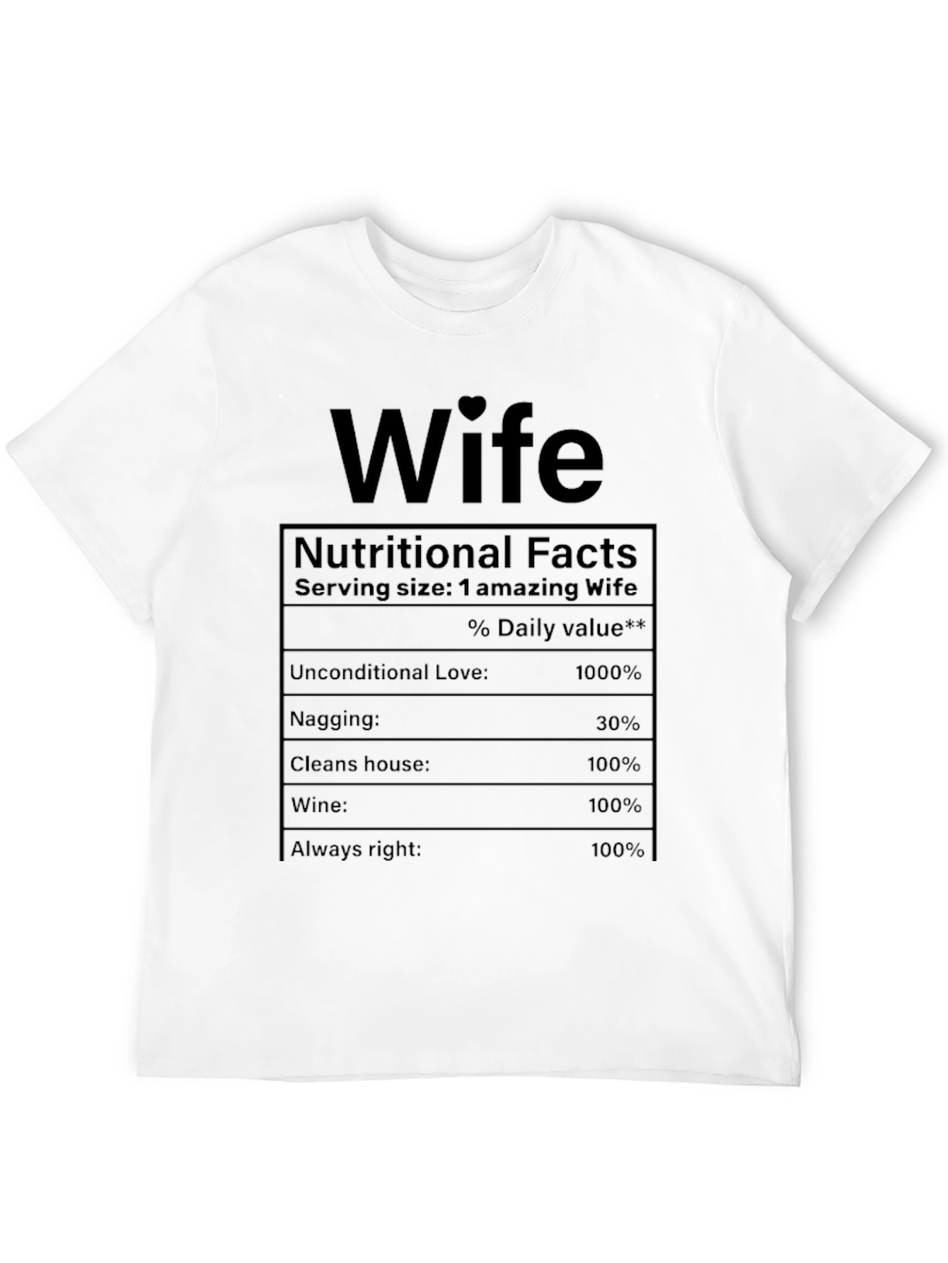 Funny Wife Nutritional Facts T-Shirt