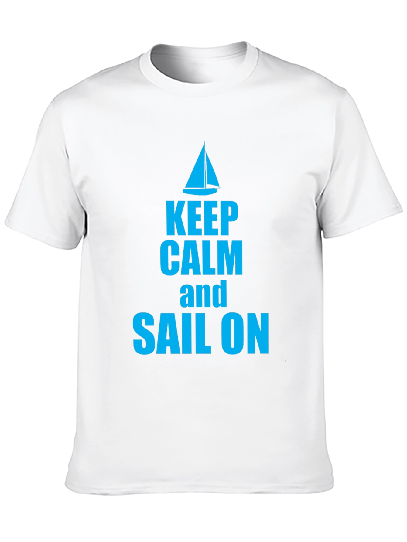 Keep Calm and Sail On Graphic T-Shirt