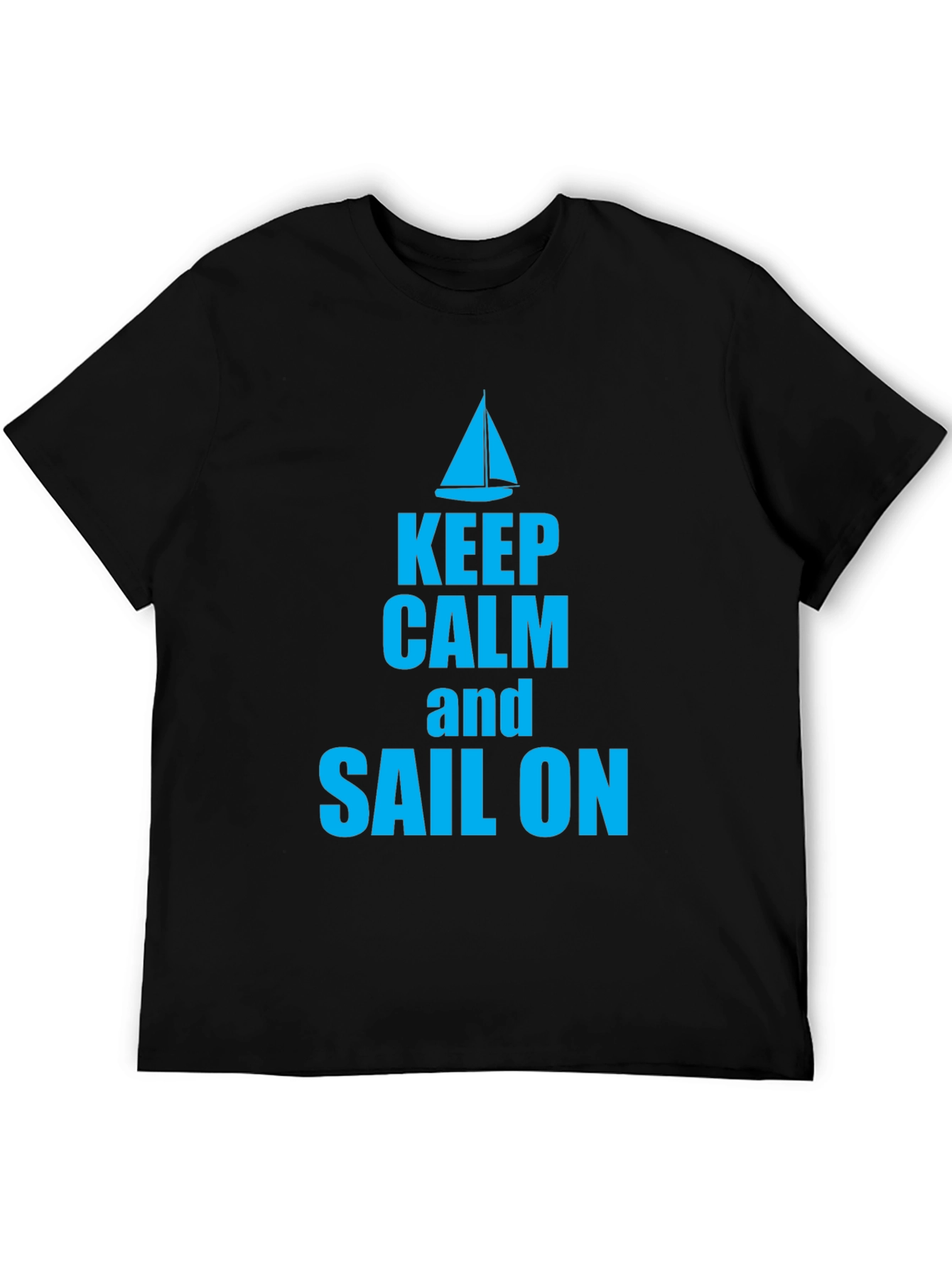Keep Calm and Sail On Graphic T-Shirt