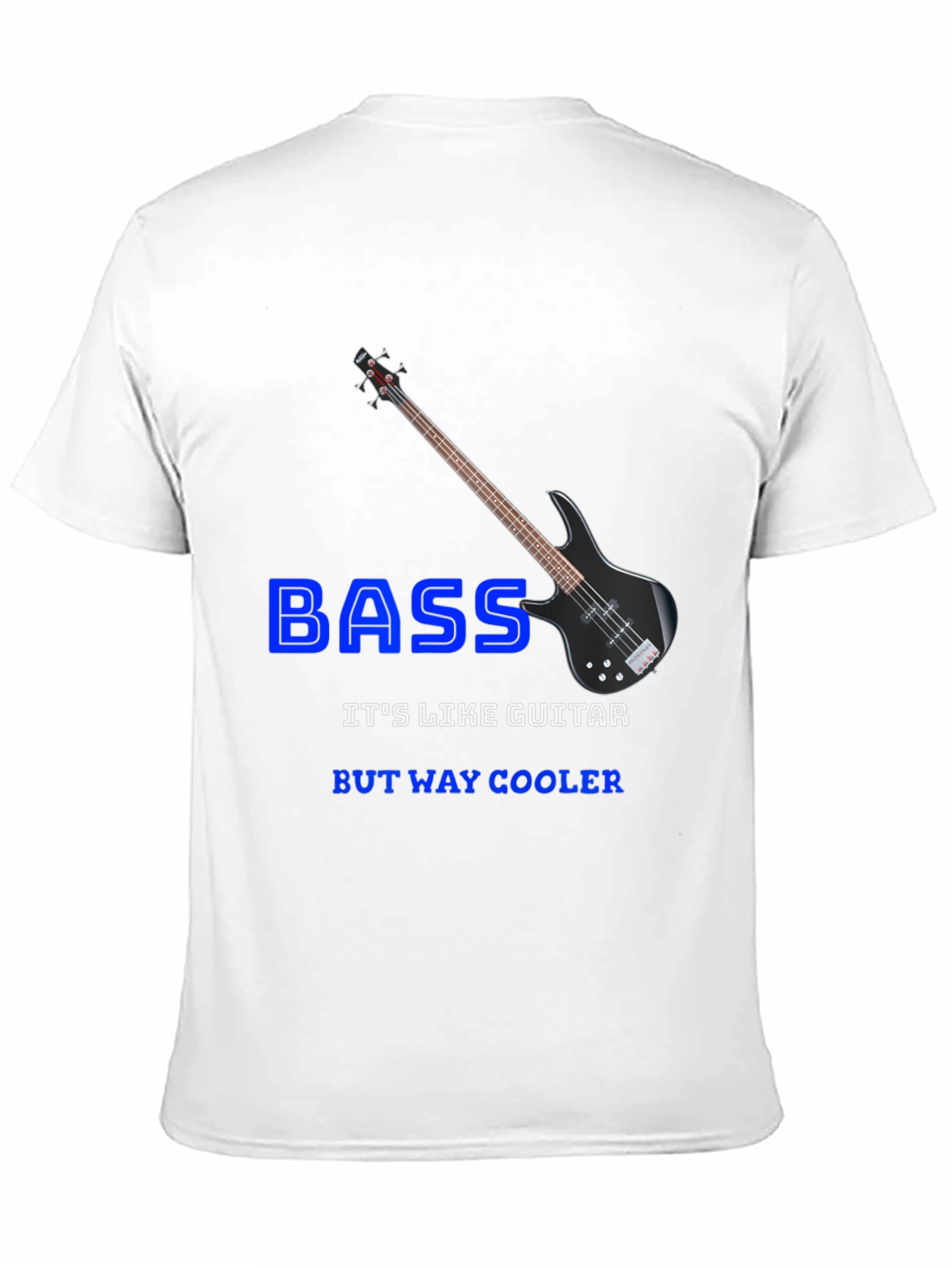 Bass Guitar Cool T-Shirt - Musician Gift