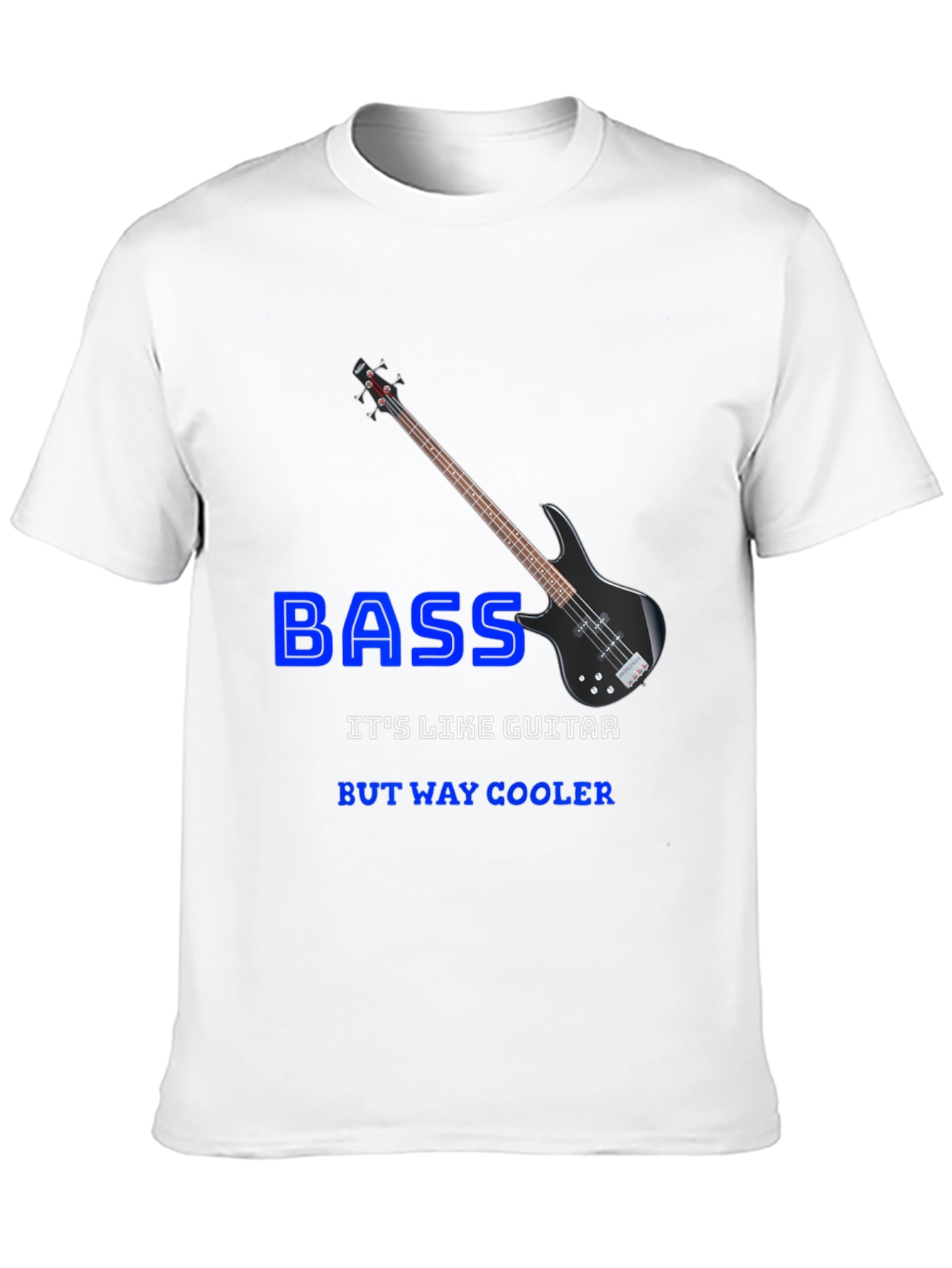 Bass Guitar Cool T-Shirt - Musician Gift