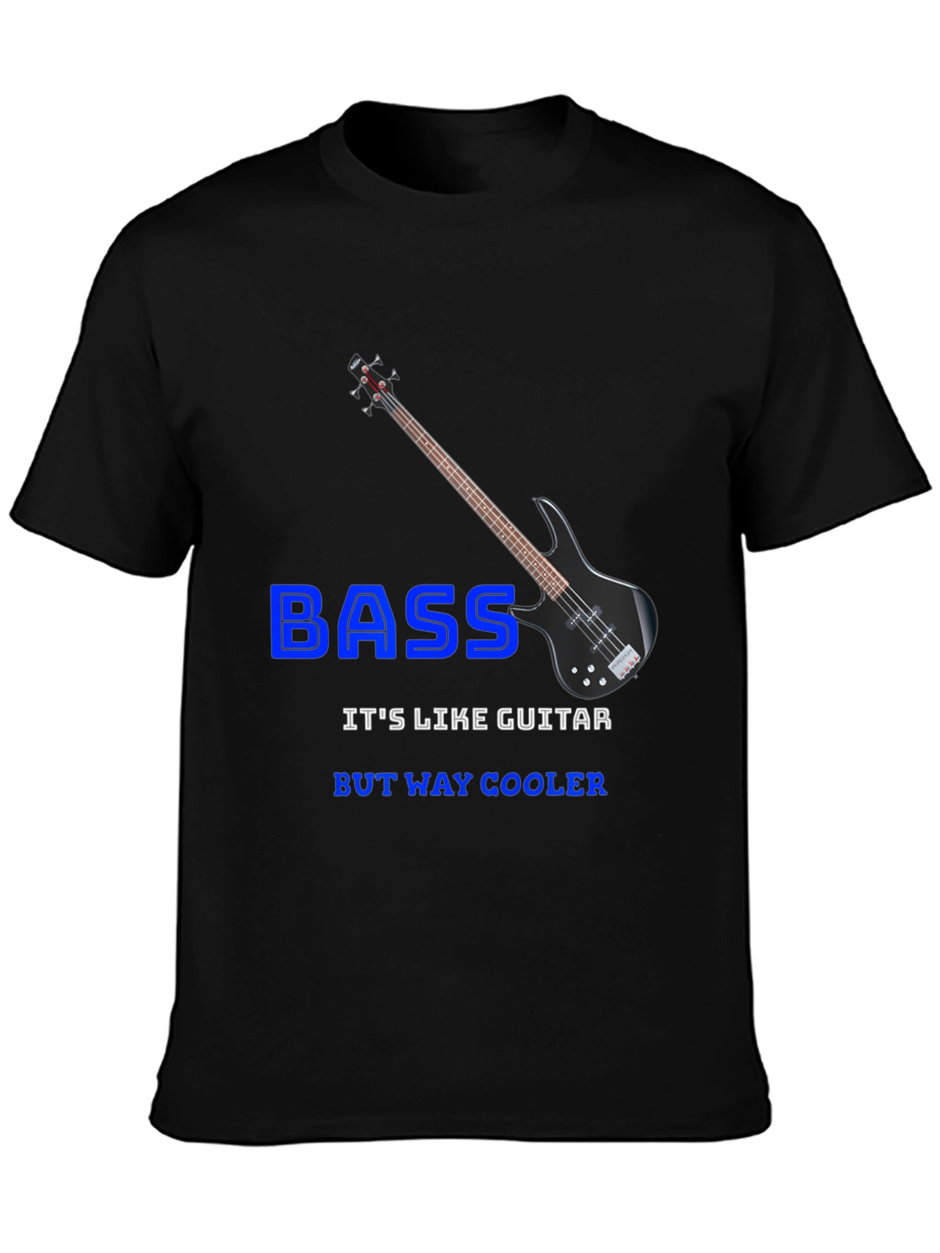 Bass Guitar Cool T-Shirt - Musician Gift