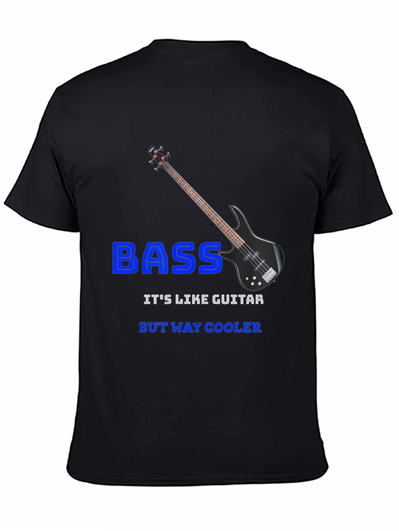 Bass Guitar Cool T-Shirt - Musician Gift