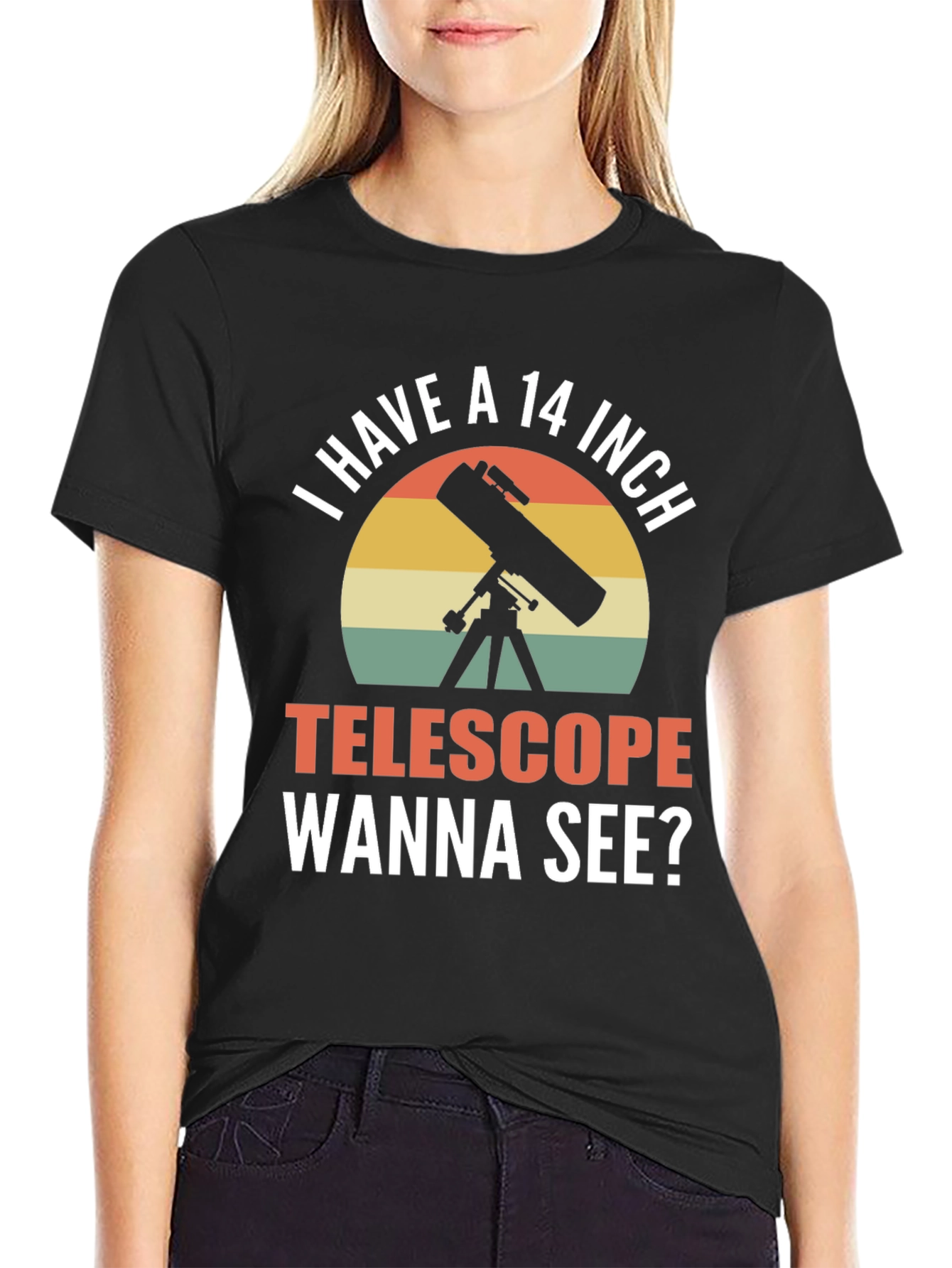 I Have a 14 Inch Telescope Funny T-Shirt