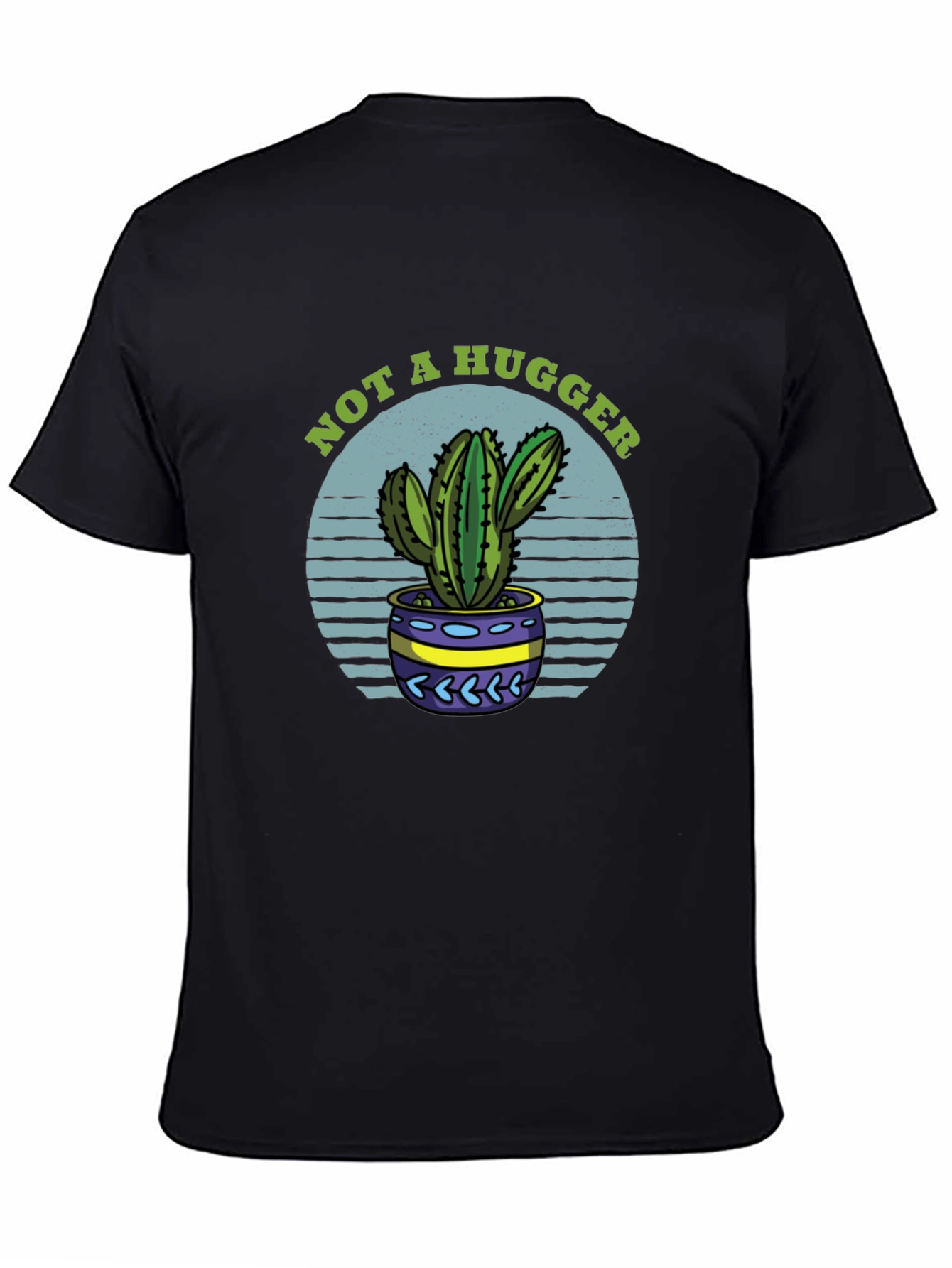 Not A Hugger Cactus T-Shirt - Funny Graphic Tee